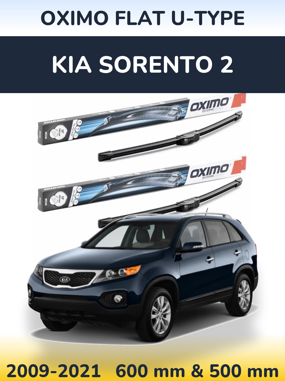 Комплект передніх щіток Oximo Flat U-type 600 & 500 мм для KIA Sorento 2 2009-2021