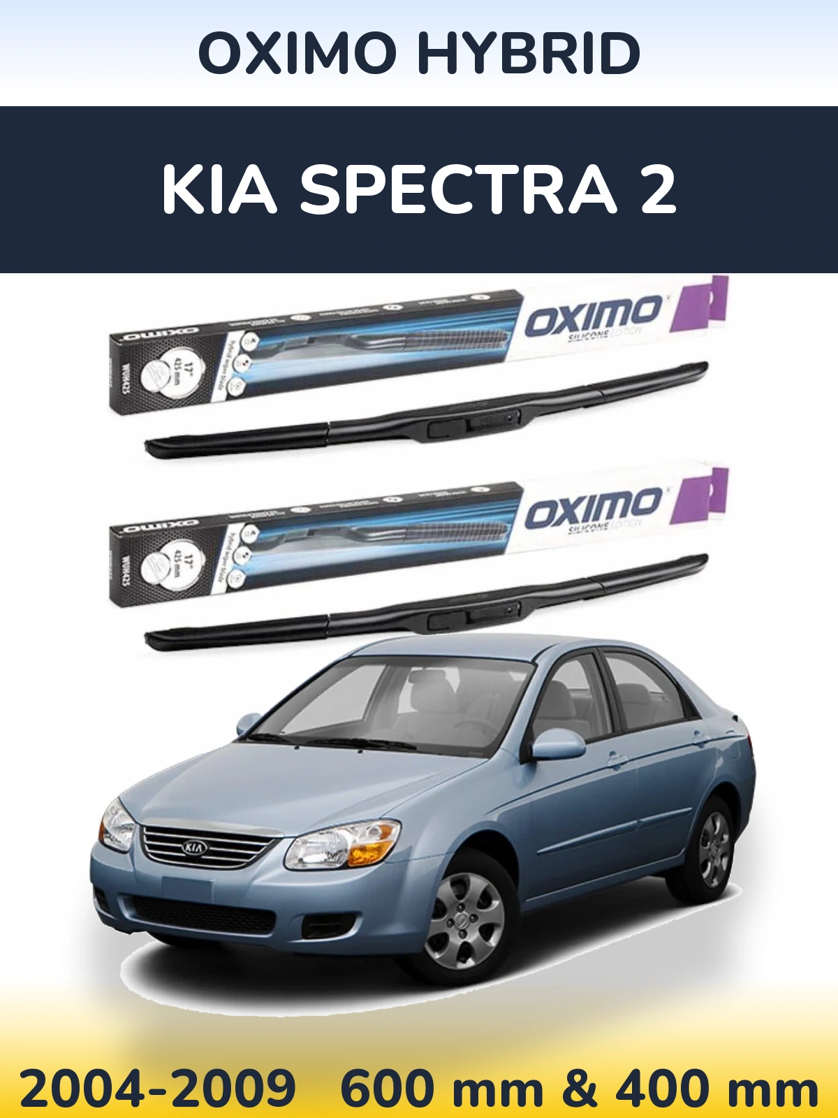 Front wiper blade set Oximo Hybrid 600 & 400 мм for KIA Spectra 2 2004-2009