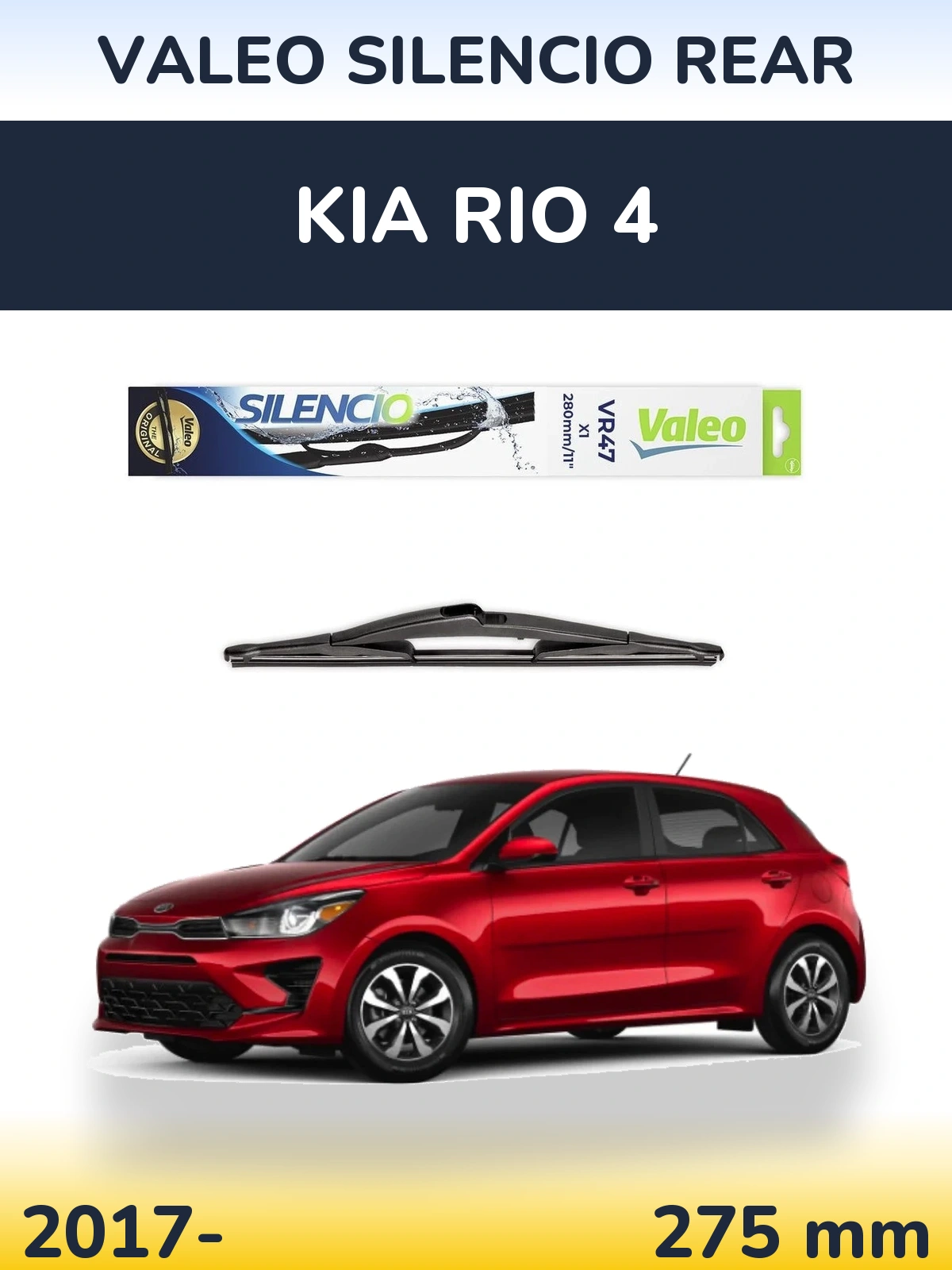 Задний дворник Valeo Silencio Rear 280 мм для KIA Rio 4 2017-2026