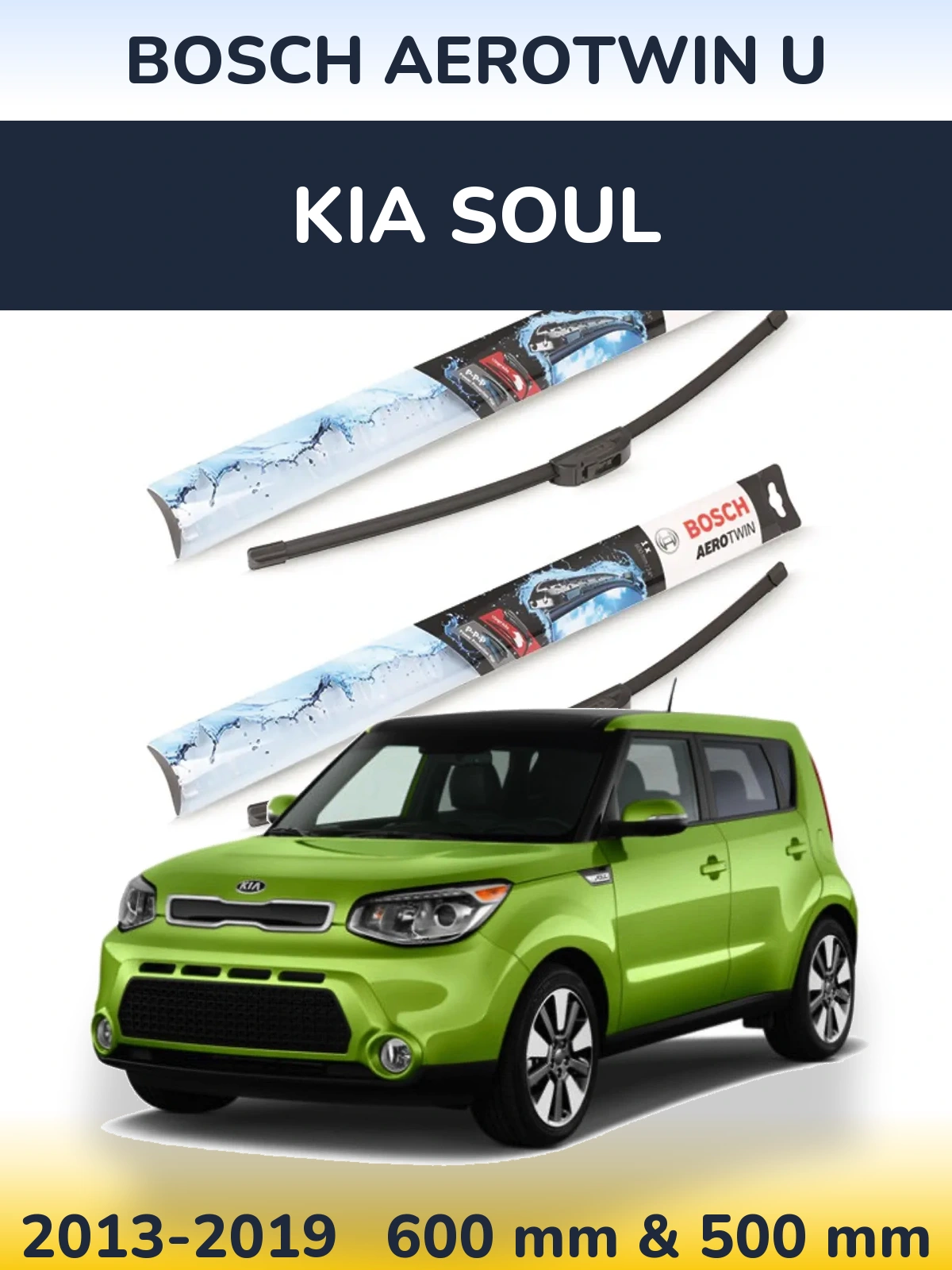 Front wiper blade set BOSCH AeroTwin U 600 & 500 mm for KIA Soul 2013-2019