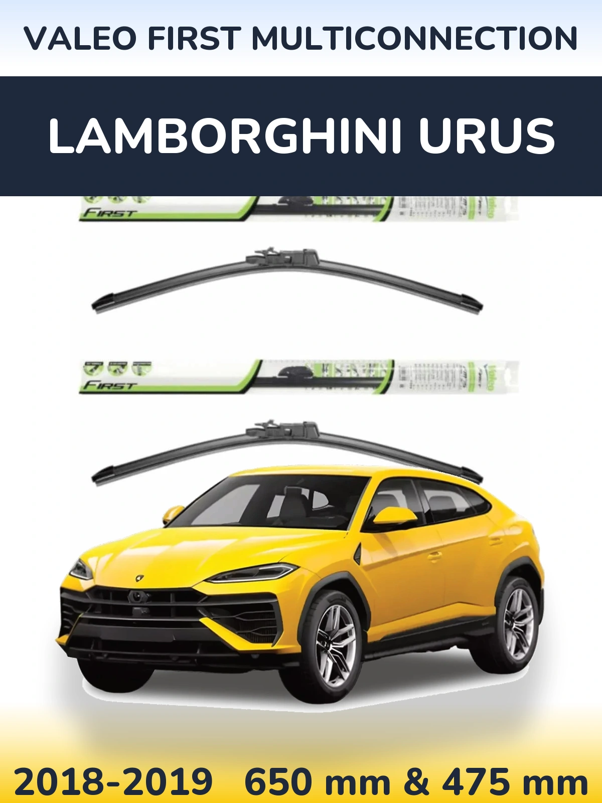 Комплект передних дворников Valeo First MultiConnection 650 & 475 мм для Lamborghini Urus 2018-2019