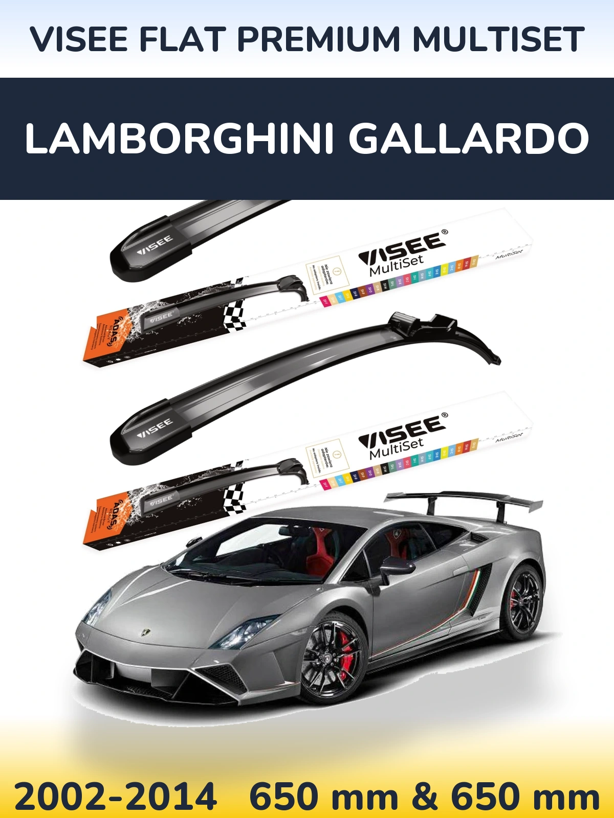 Komplet przednich wycieraczek VISEE FLAT PREMIUM MultiSet 650 & 650 mm do Lamborghini Gallardo 2002-2014