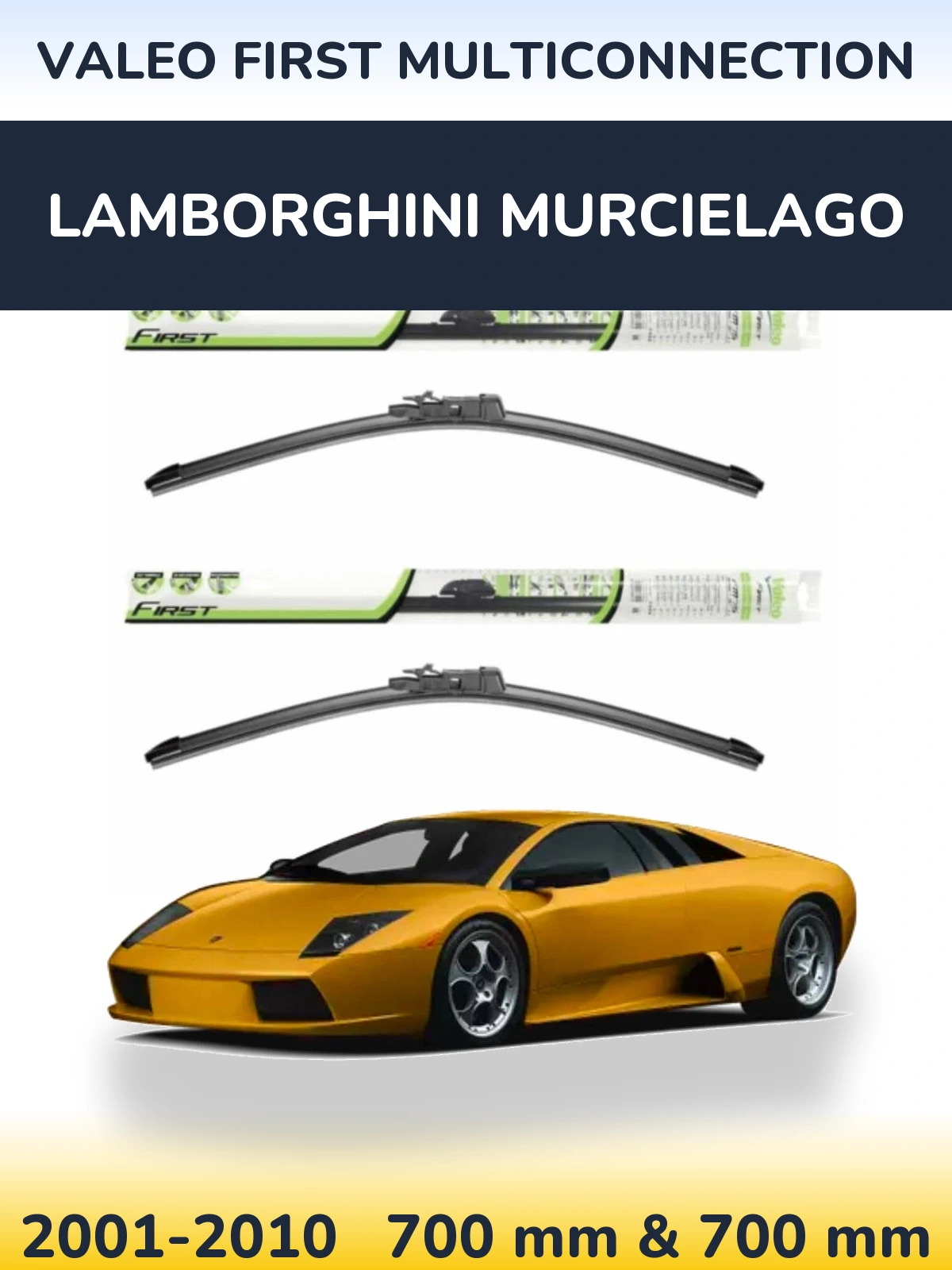 Комплект передних дворников Valeo First MultiConnection 700 & 700 мм для Lamborghini Murcielago 2001-2010