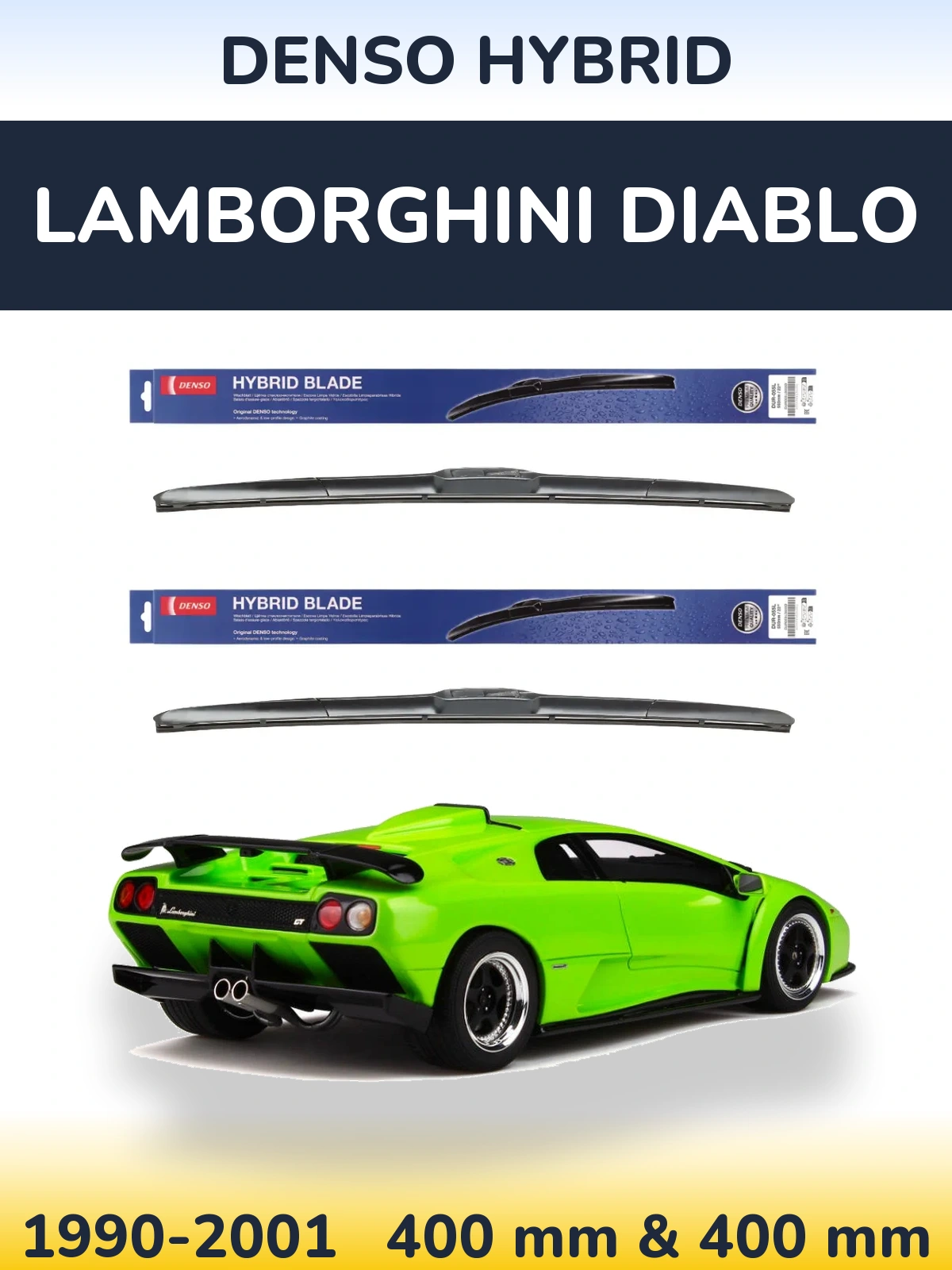 Комплект передних дворников Denso Hybrid 400 & 400 мм для Lamborghini Diablo 1990-2001
