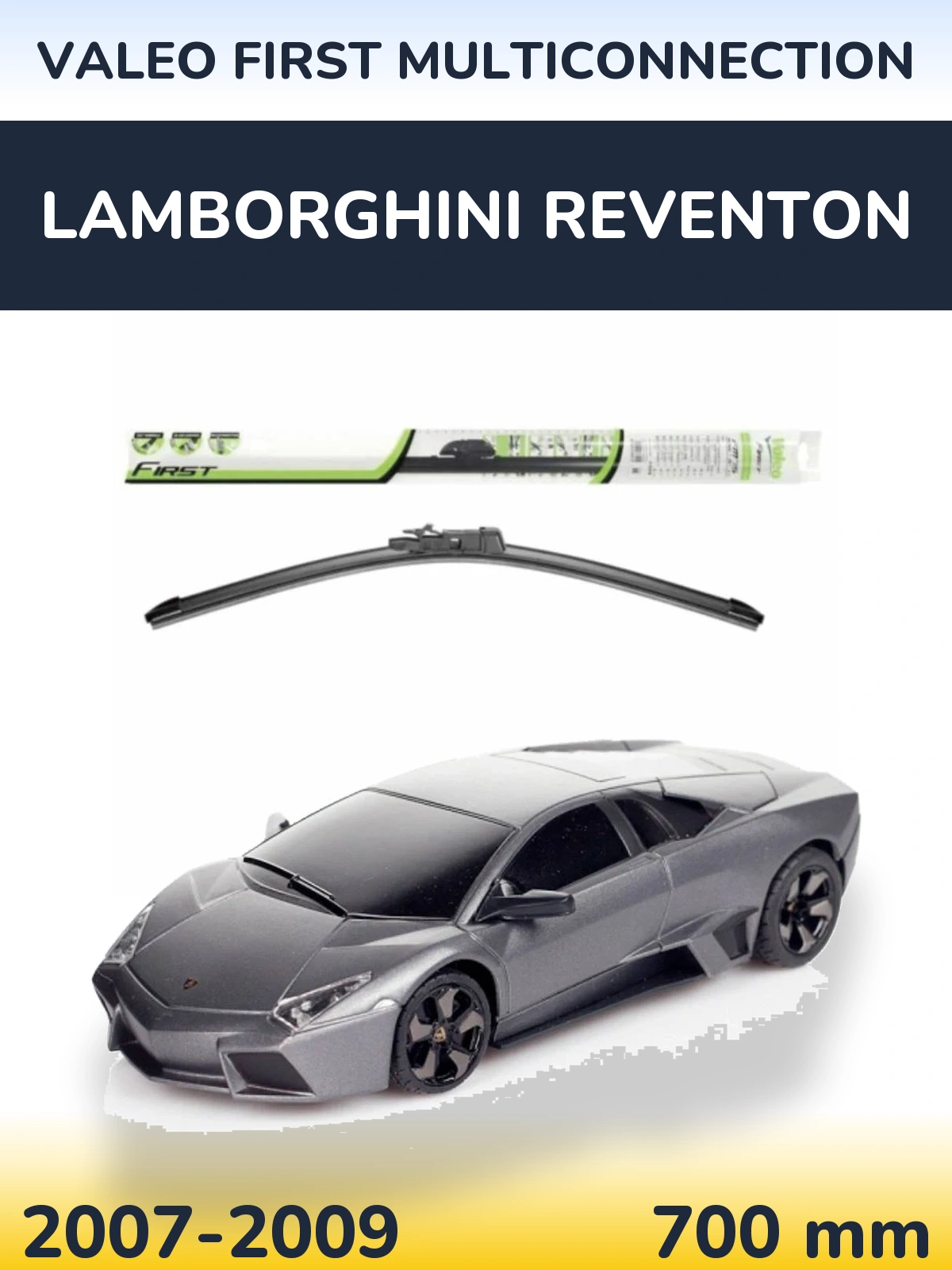 Front wiper blade Valeo First MultiConnection 700 mm for Lamborghini Reventon 2007-2009