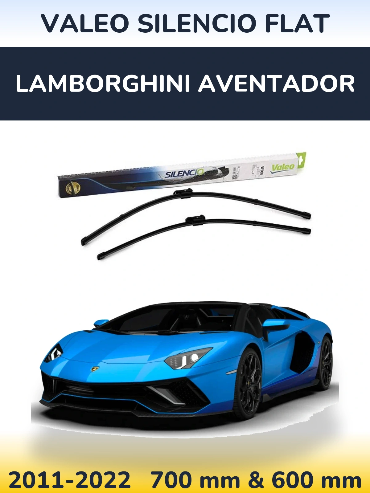 Комплект передних дворников Valeo Silencio Flat 700 & 600 мм для Lamborghini Aventador 2011-2022