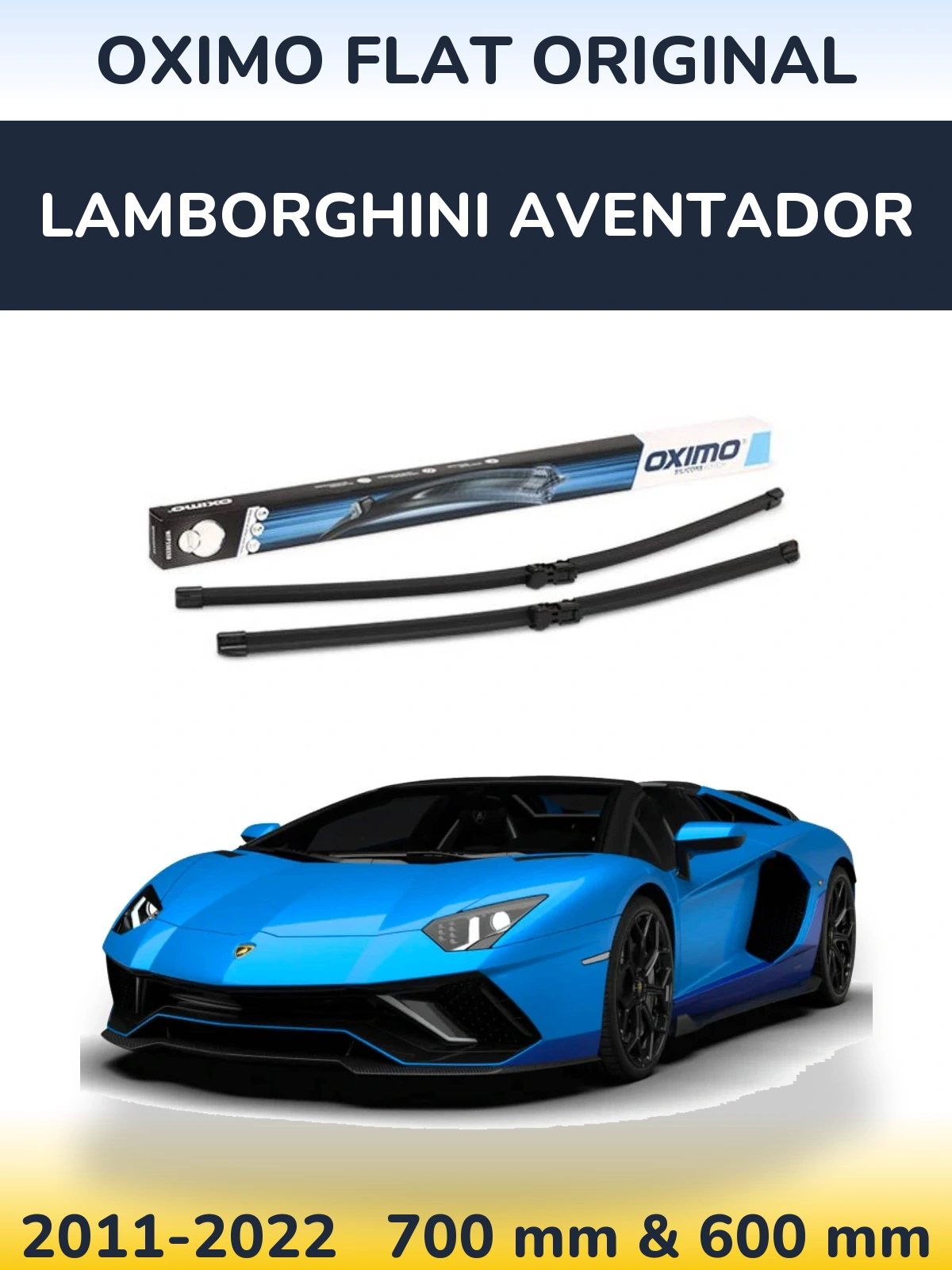 Комплект передних дворников Oximo Flat Original 700 & 600 мм для Lamborghini Aventador 2011-2022
