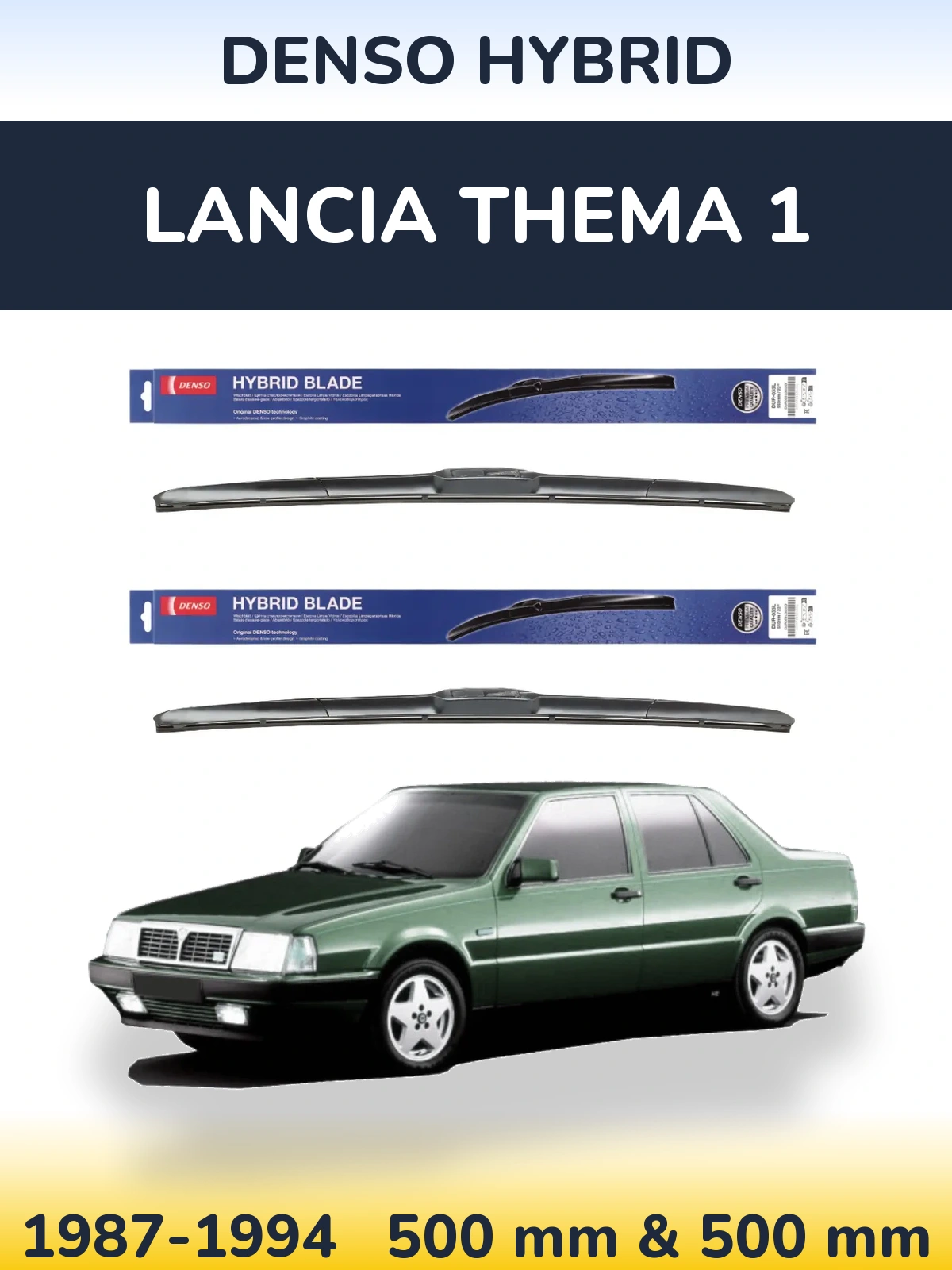 Komplet przednich wycieraczek Denso Hybrid 500 & 500 mm do Lancia Thema 1 1987-1994