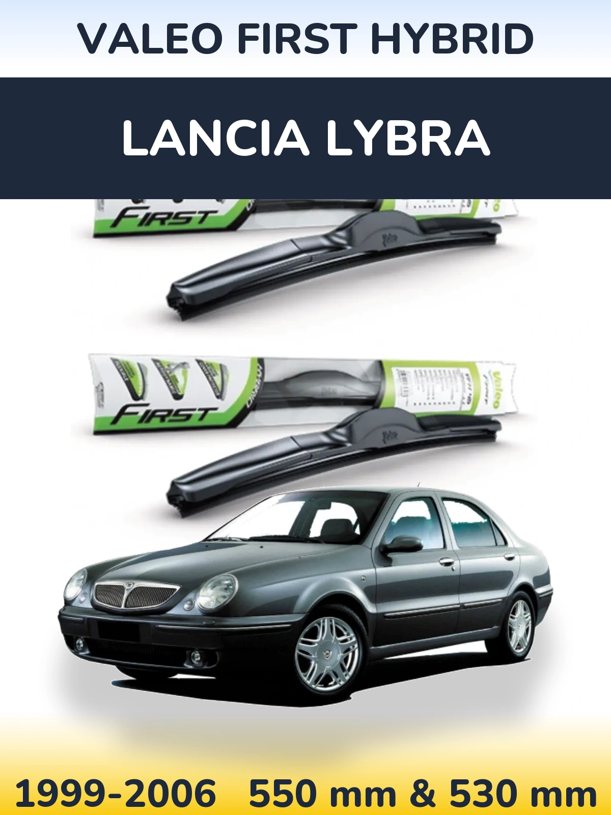 Комплект передних дворников Valeo First Hybrid 550 & 530 мм для Lancia Lybra 1999-2006