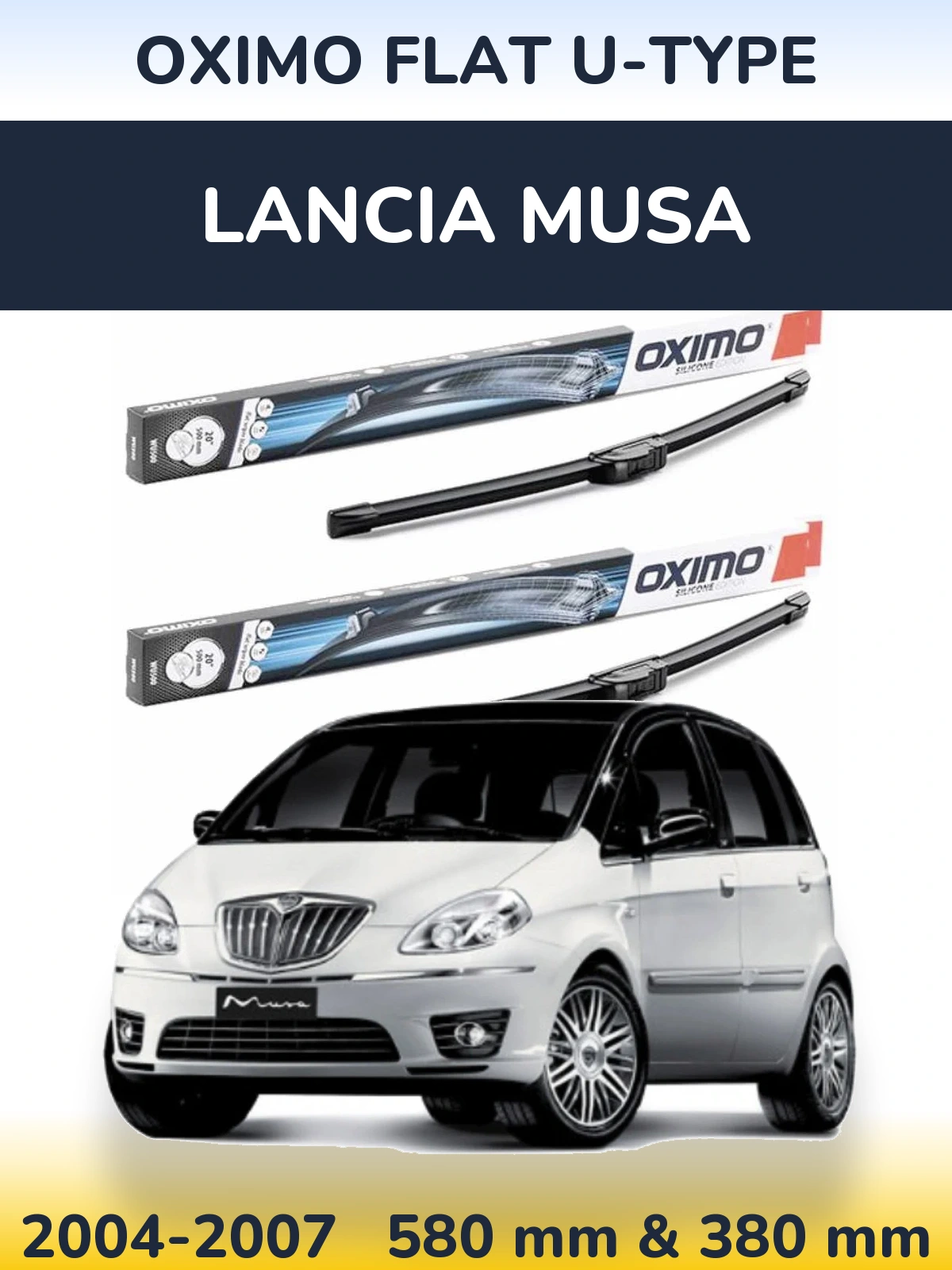 Front wiper blade set Oximo Flat U-type 580 & 380 мм for Lancia Musa 2004-2007