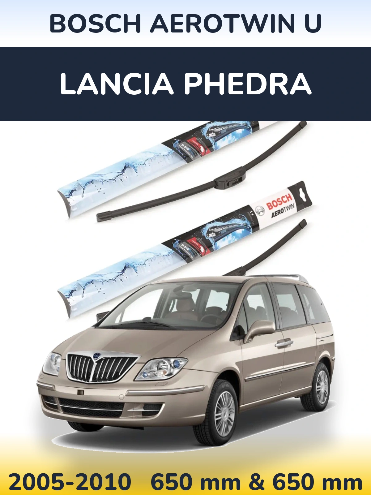 Front wiper blade set BOSCH AeroTwin U 650 & 650 мм for Lancia Phedra 2005-2010