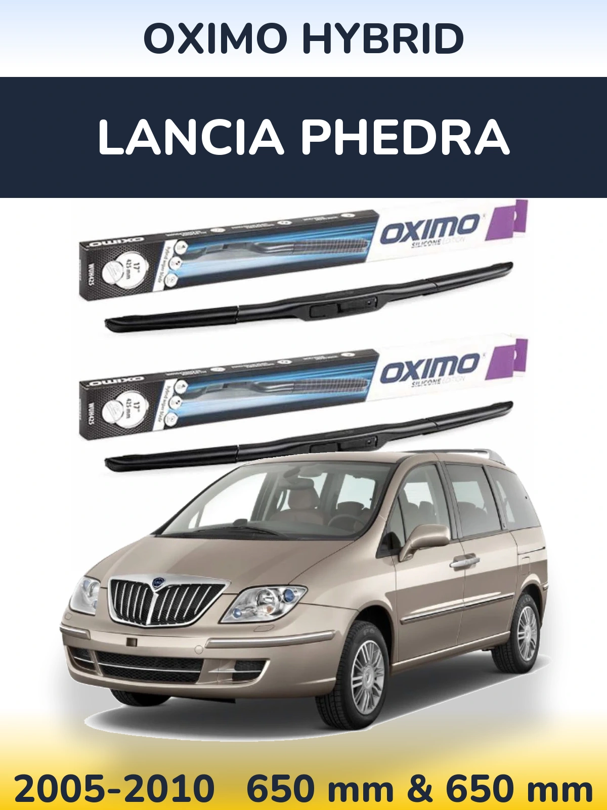 Комплект передніх щіток Oximo Hybrid 650 & 650 мм для Lancia Phedra 2005-2010