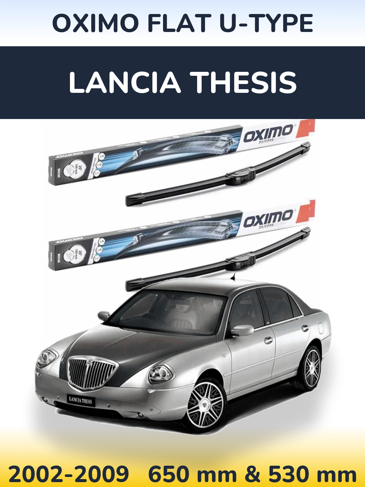 Front wiper blade set Oximo Flat U-type 650 & 530 мм for Lancia Thesis 2002-2009