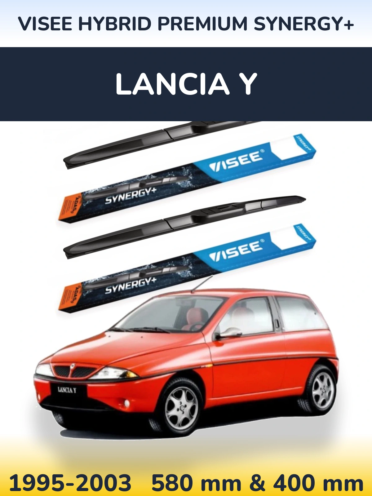 Front wiper blade set VISEE HYBRID PREMIUM SYNERGY+ 580 & 400 мм for Lancia Y 1995-2003