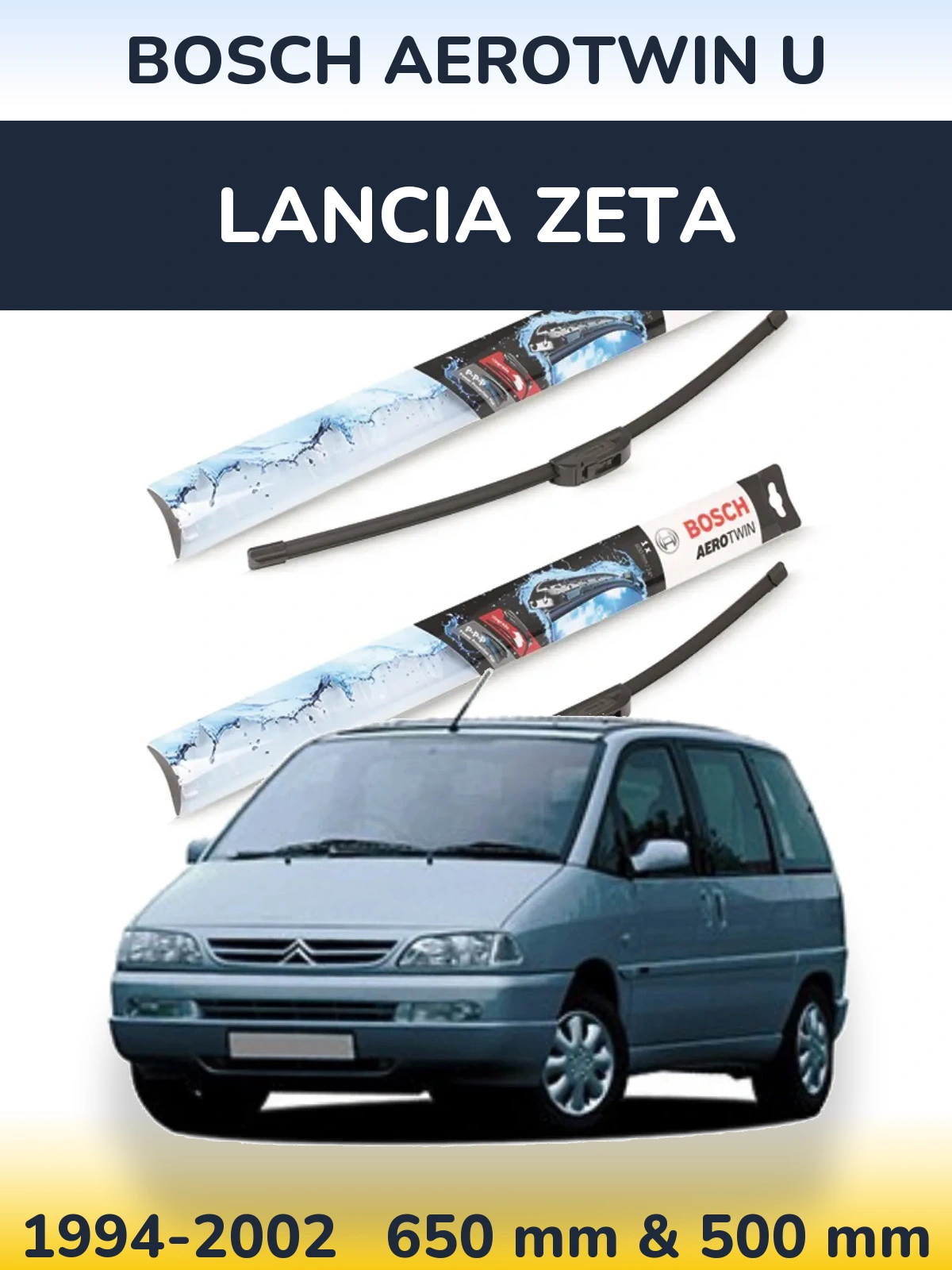 Front wiper blade set BOSCH AeroTwin U 650 & 500 мм for Lancia Zeta 1994-2002