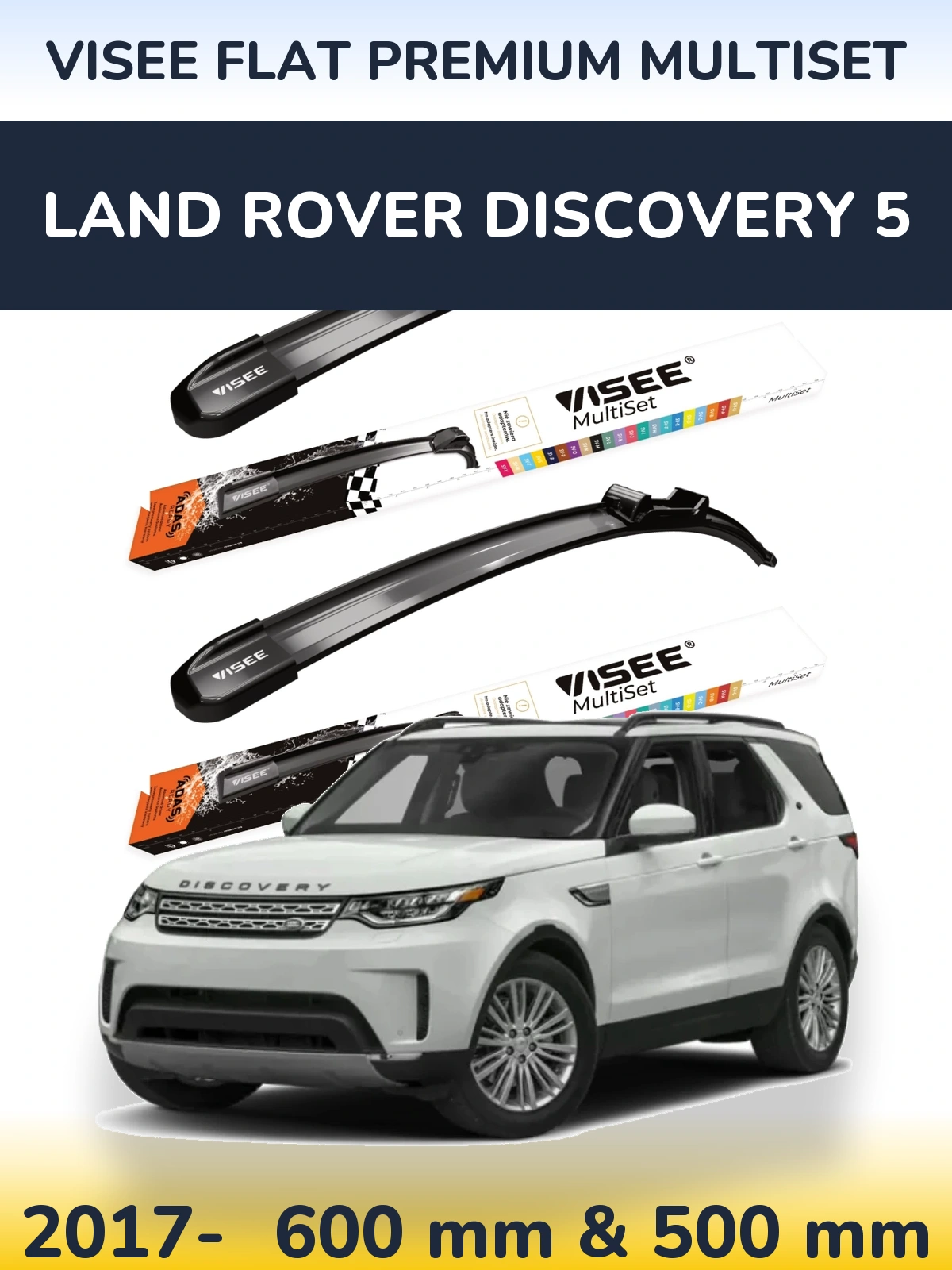 Front wiper blade set VISEE FLAT PREMIUM MultiSet 600 & 500 мм for Land Rover Discovery 5 2017-2026