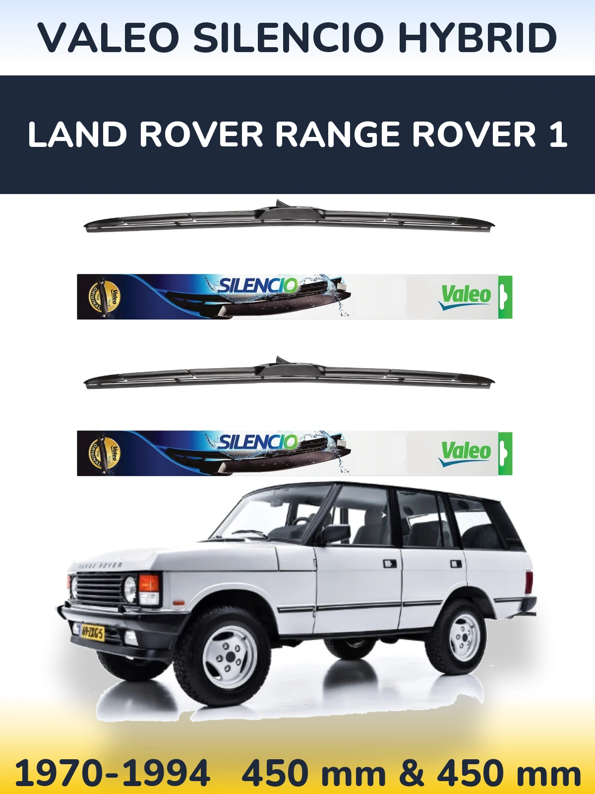 Front wiper blade set Valeo Silencio Hybrid 450 & 450 mm for Land Rover Range Rover 1 1970-1994