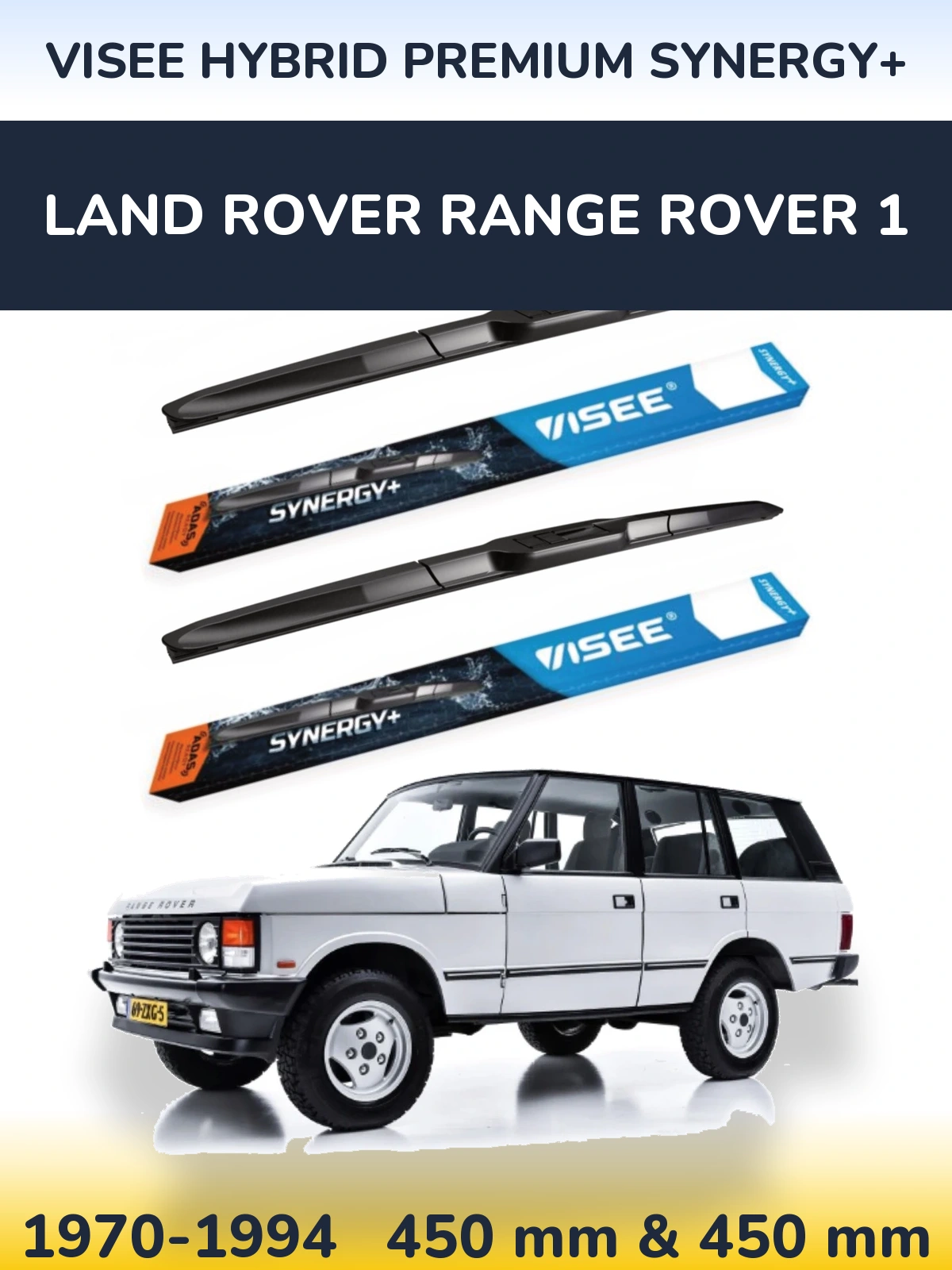 Комплект передніх щіток VISEE HYBRID PREMIUM SYNERGY+ 450 & 450 мм для Land Rover Range Rover 1 1970-1994