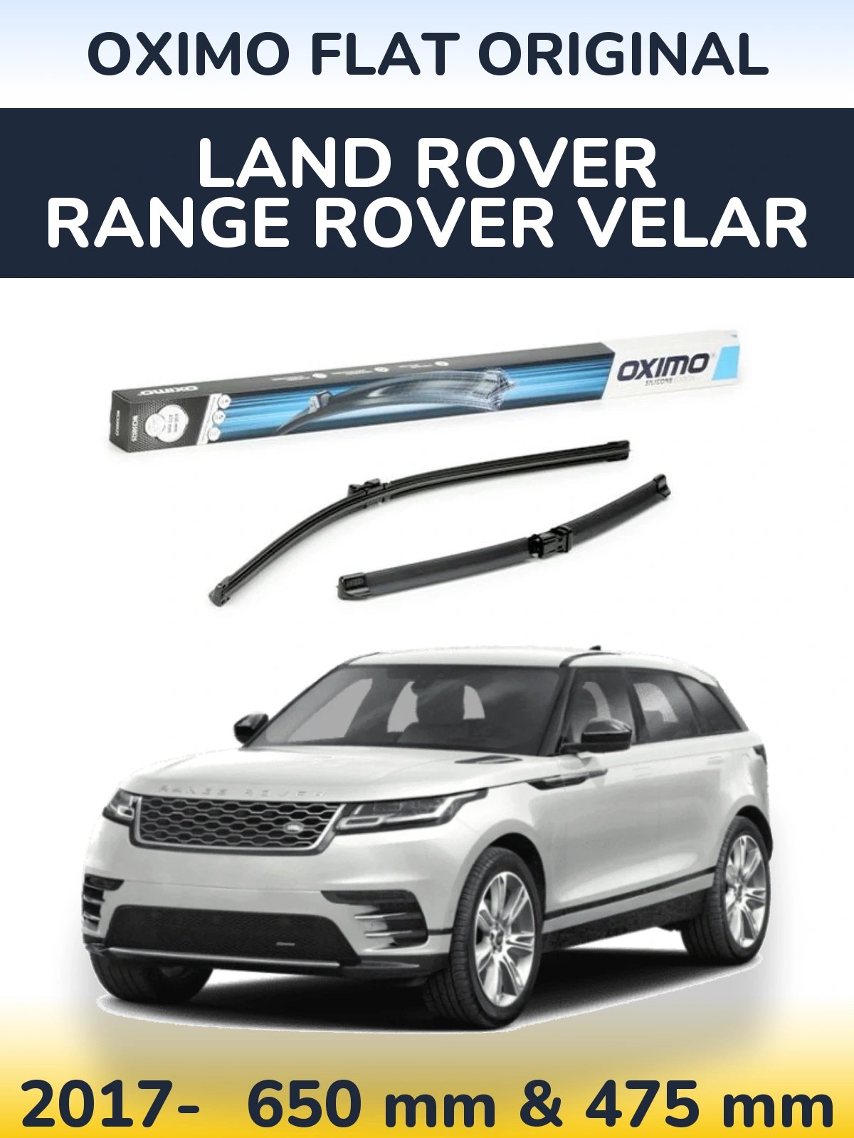 Front wiper blade set Oximo Flat Original 650 & 475 мм for Land Rover Range Rover Velar 2017-2026