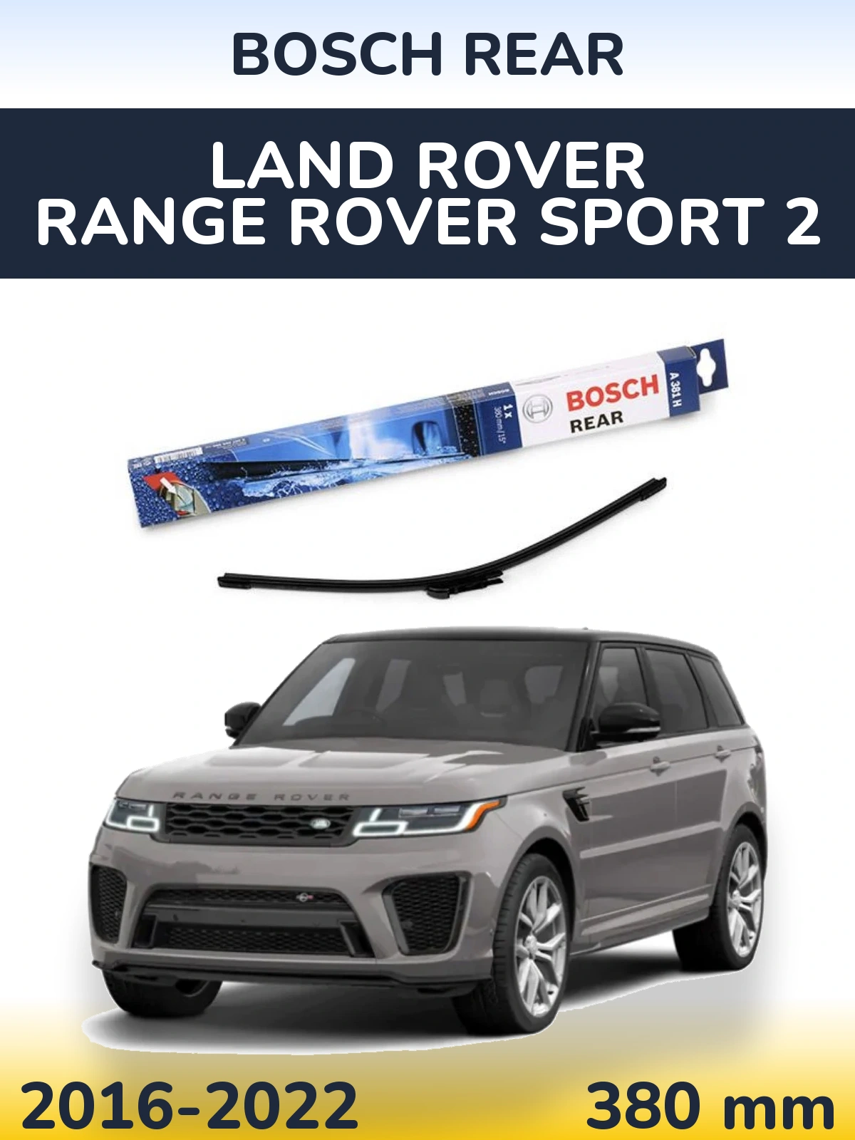 Tylna wycieraczka BOSCH Rear 380 mm do Land Rover Range Rover Sport 2 2016-2022