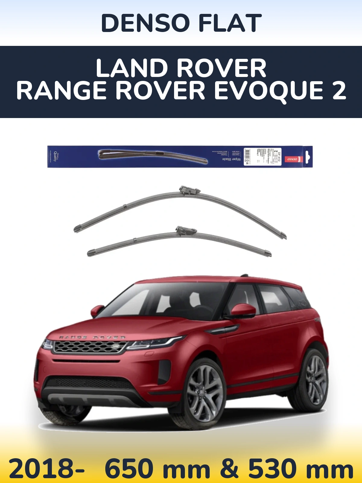Komplet przednich wycieraczek Denso Flat 650 & 530 mm do Land Rover Range Rover  Evoque 2 2018-2026