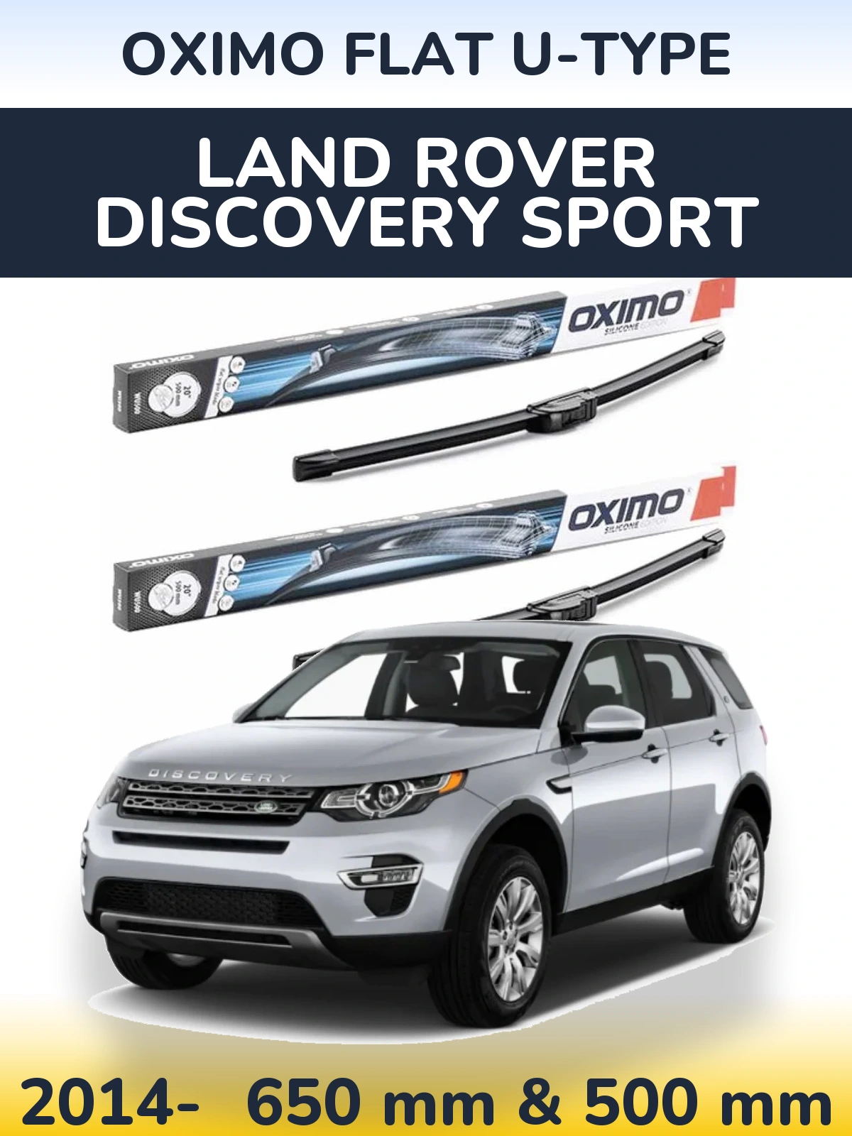 Front wiper blade set Oximo Flat U-type 650 & 500 мм for Land Rover Discovery Sport 2014-2026