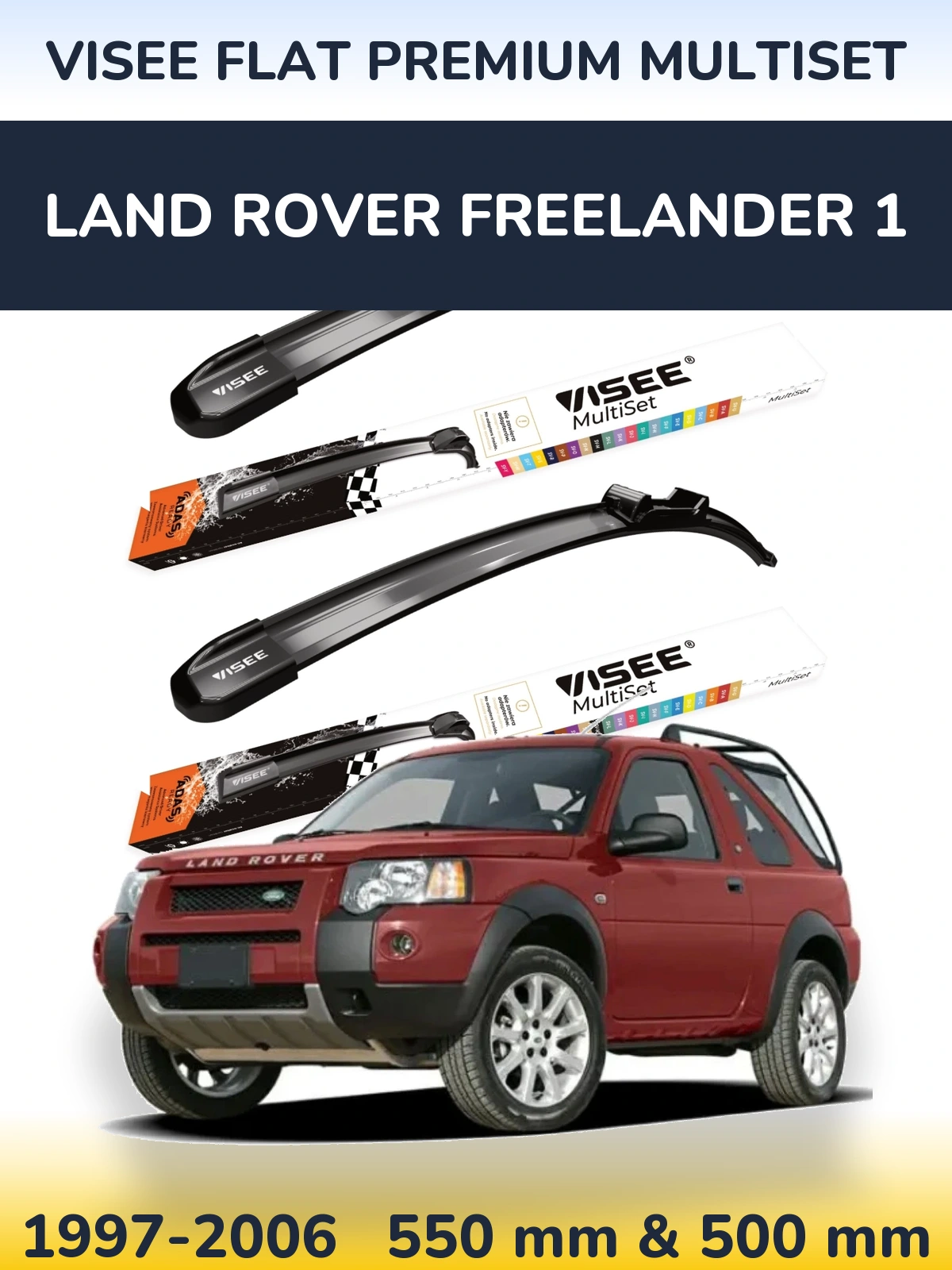 Front wiper blade set VISEE FLAT PREMIUM MultiSet 550 & 500 mm for Land Rover Freelander 1 1997-2006