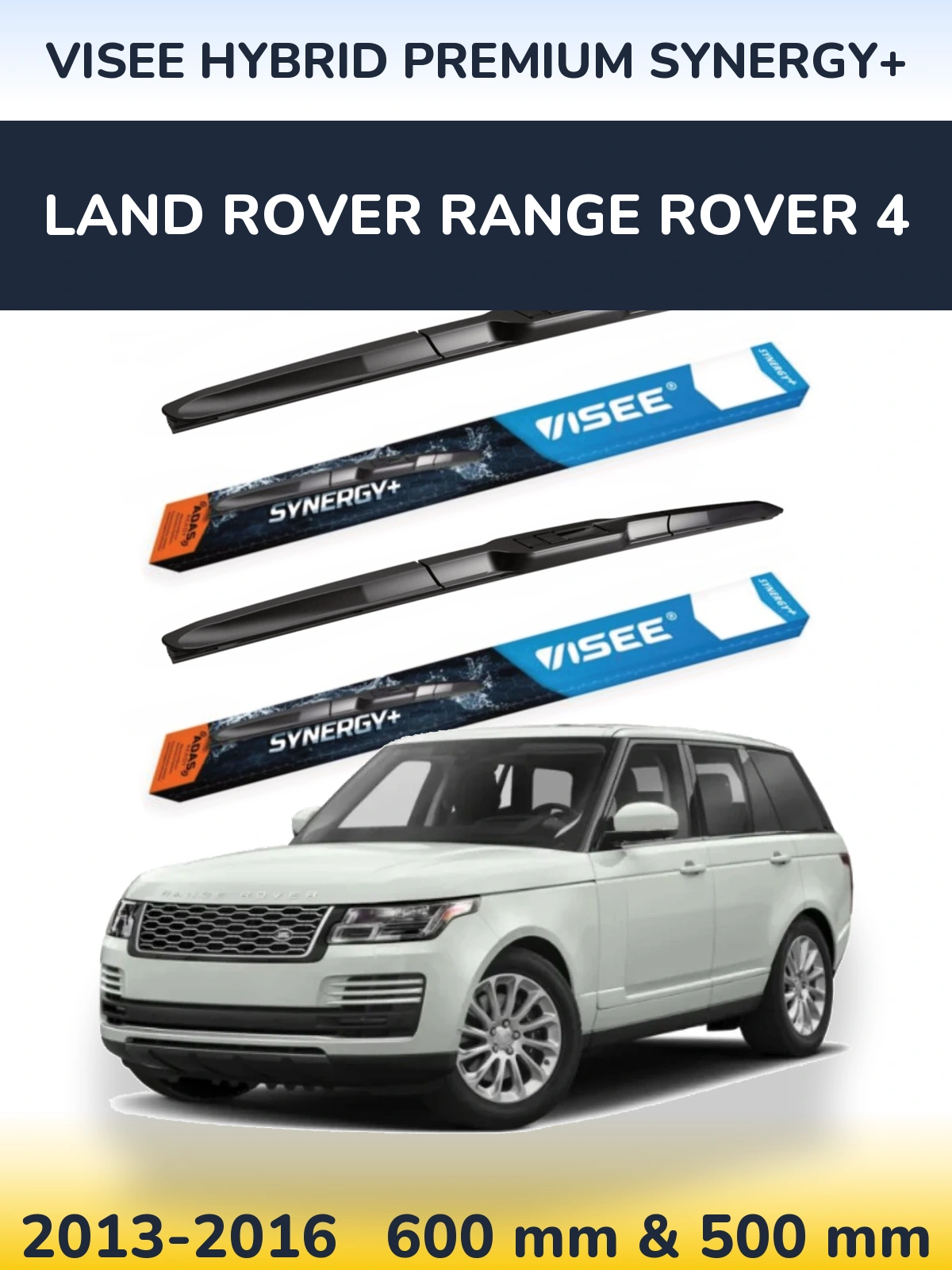Komplet przednich wycieraczek VISEE HYBRID PREMIUM SYNERGY+ 600 & 500 mm do Land Rover Range Rover 4 2013-2016