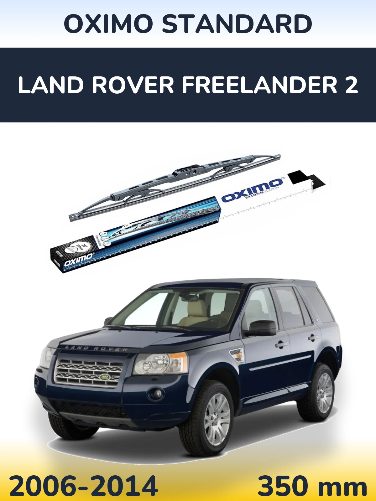 Rear wiper blade Oximo Standard 350 мм for Land Rover Freelander 2 2006-2014