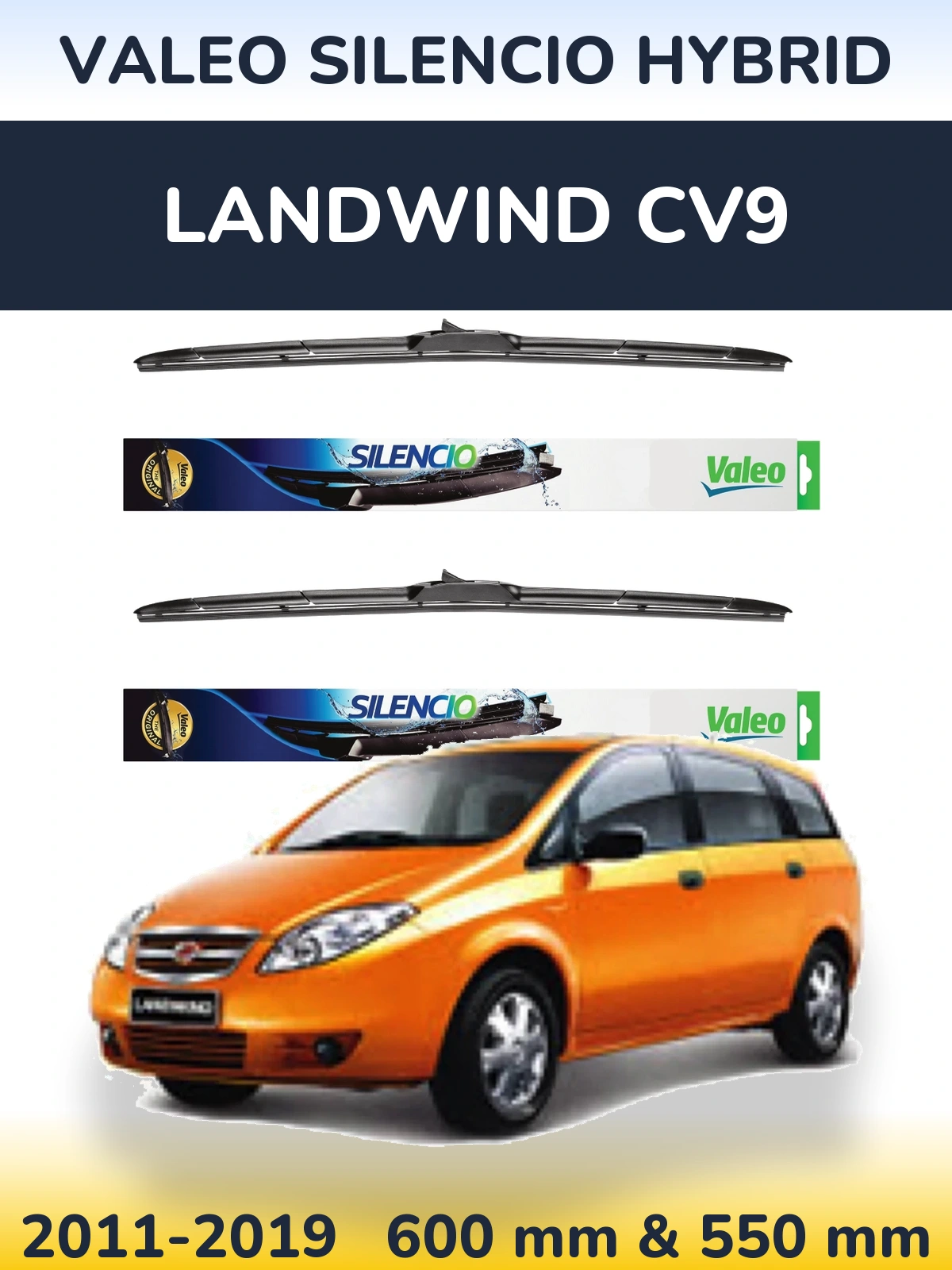 Front wiper blade set Valeo Silencio Hybrid 600 & 550 мм for Landwind CV9 2011-2019