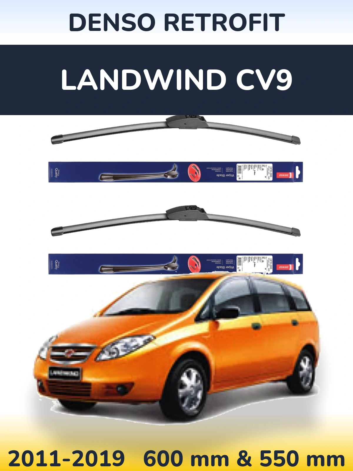 Front wiper blade set Denso Retrofit 600 & 550 mm for Landwind CV9 2011-2019
