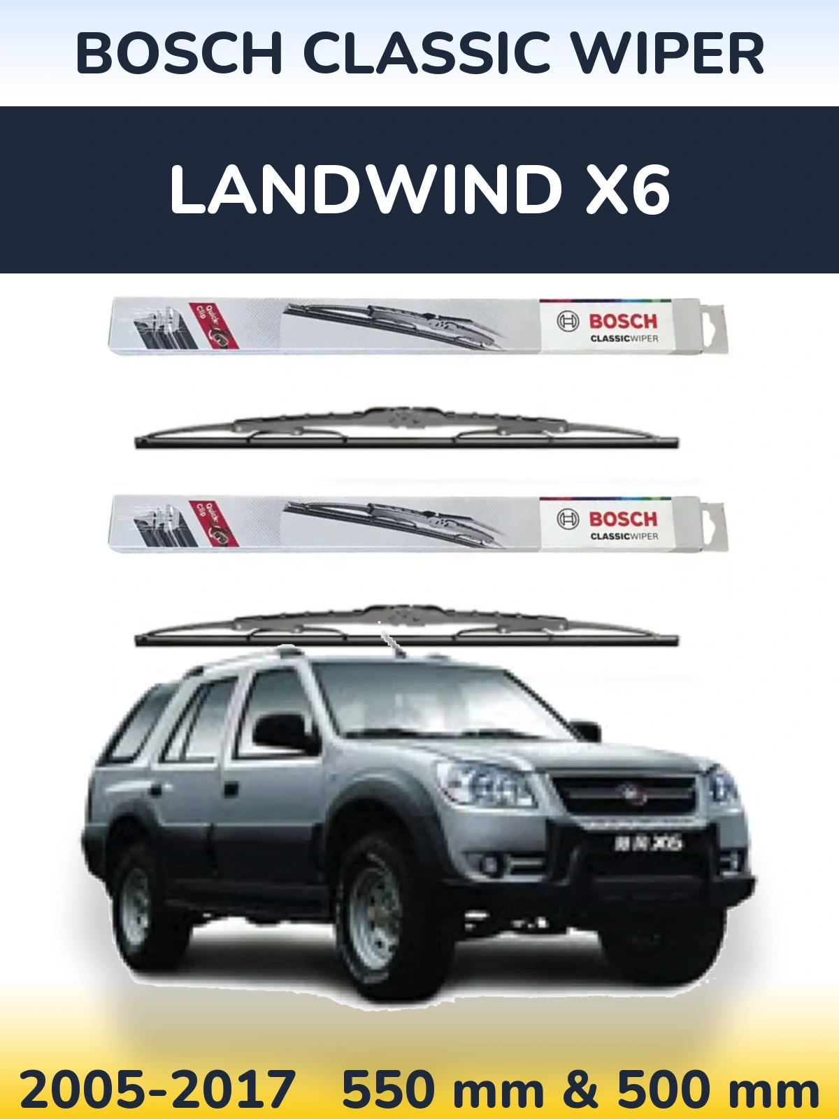 Комплект передніх щіток BOSCH Classic Wiper 550 & 500 мм для Landwind X6 2005-2017