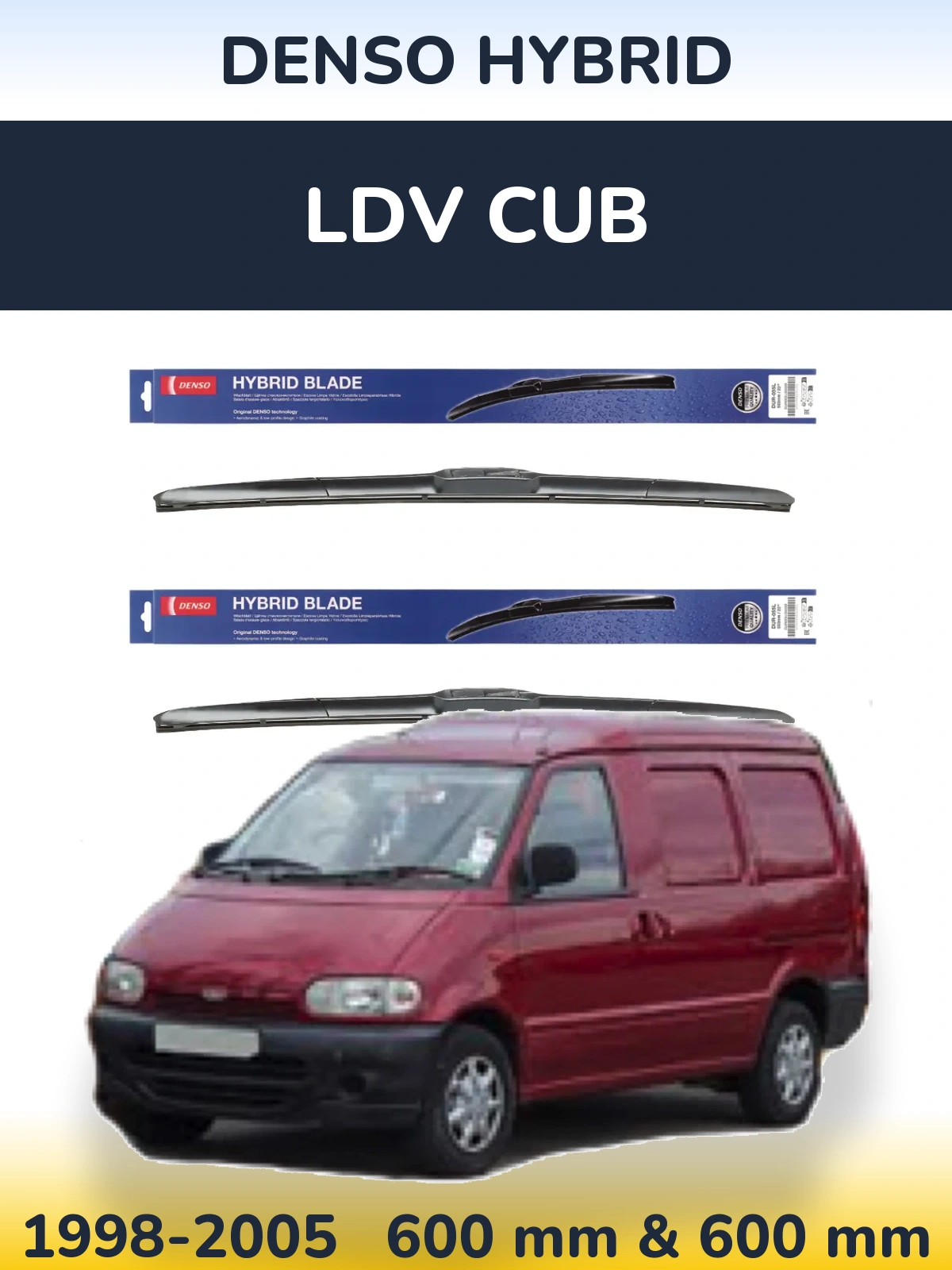 Front wiper blade set Denso Hybrid 600 & 600 мм for LDV Cub 1998-2005