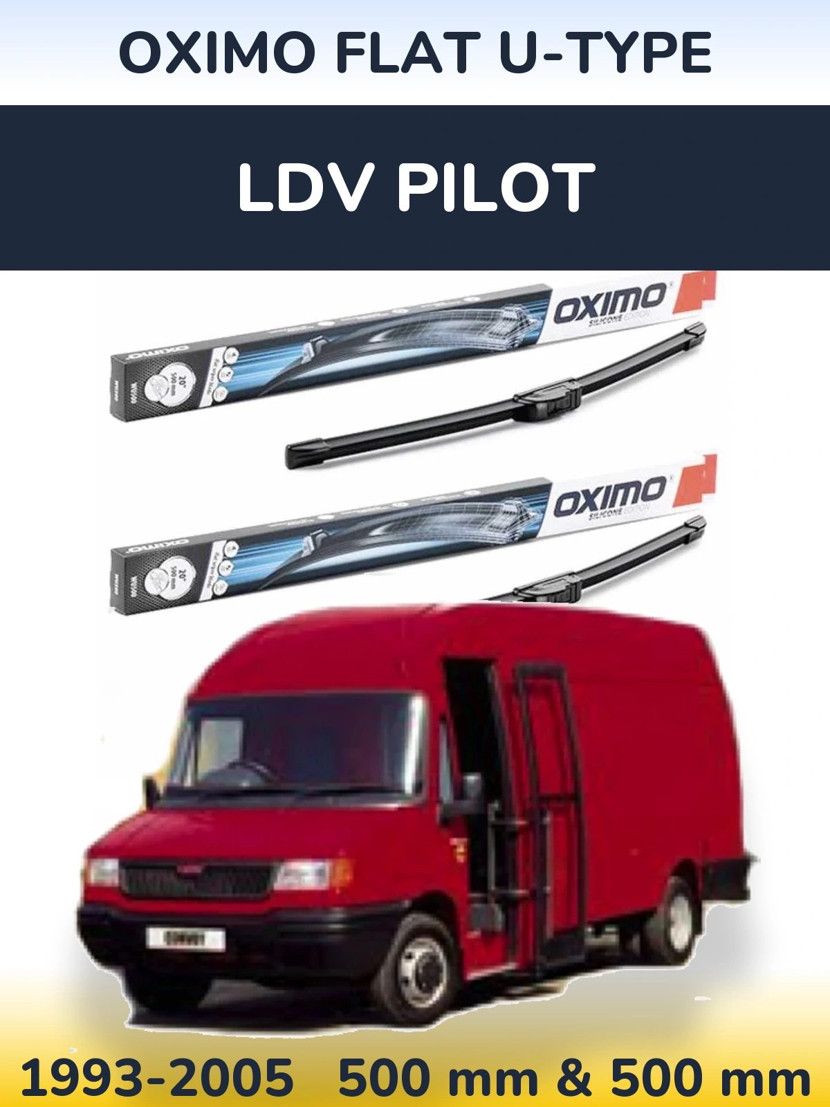 Front wiper blade set Oximo Flat U-type 500 & 500 мм for LDV Pilot 1993-2005