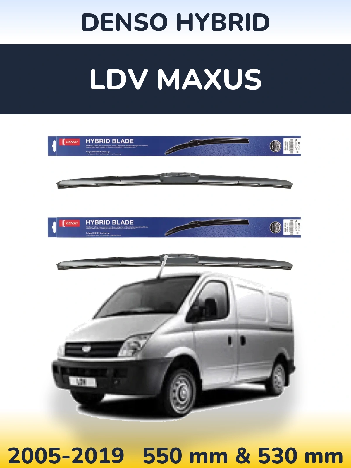 Komplet przednich wycieraczek Denso Hybrid 550 & 530 mm do LDV Maxus 2005-2019