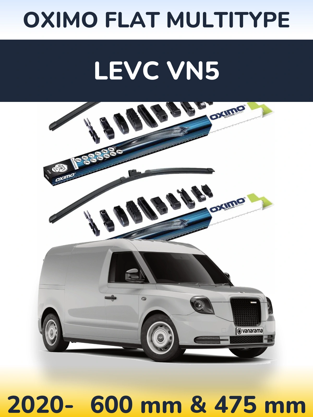 Front wiper blade set Oximo Flat MultiTypee 600 & 475 мм for LEVC VN5 2020-2026