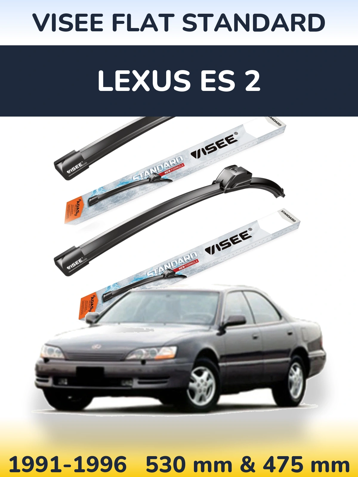 Комплект передних дворников VISEE FLAT STANDARD 530 & 475 мм для Lexus ES 2 1991-1996