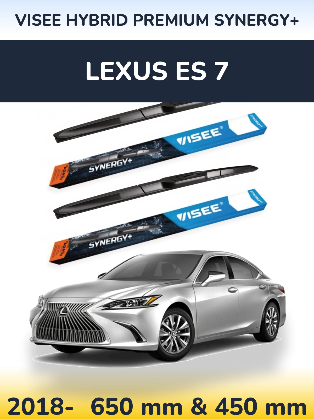 Komplet przednich wycieraczek VISEE HYBRID PREMIUM SYNERGY+ 650 & 450 mm do Lexus ES 7 2018-2026