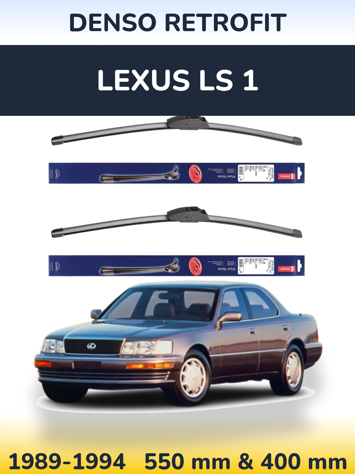 Komplet przednich wycieraczek Denso Retrofit 550 & 400 mm do Lexus LS 1 1989-1994