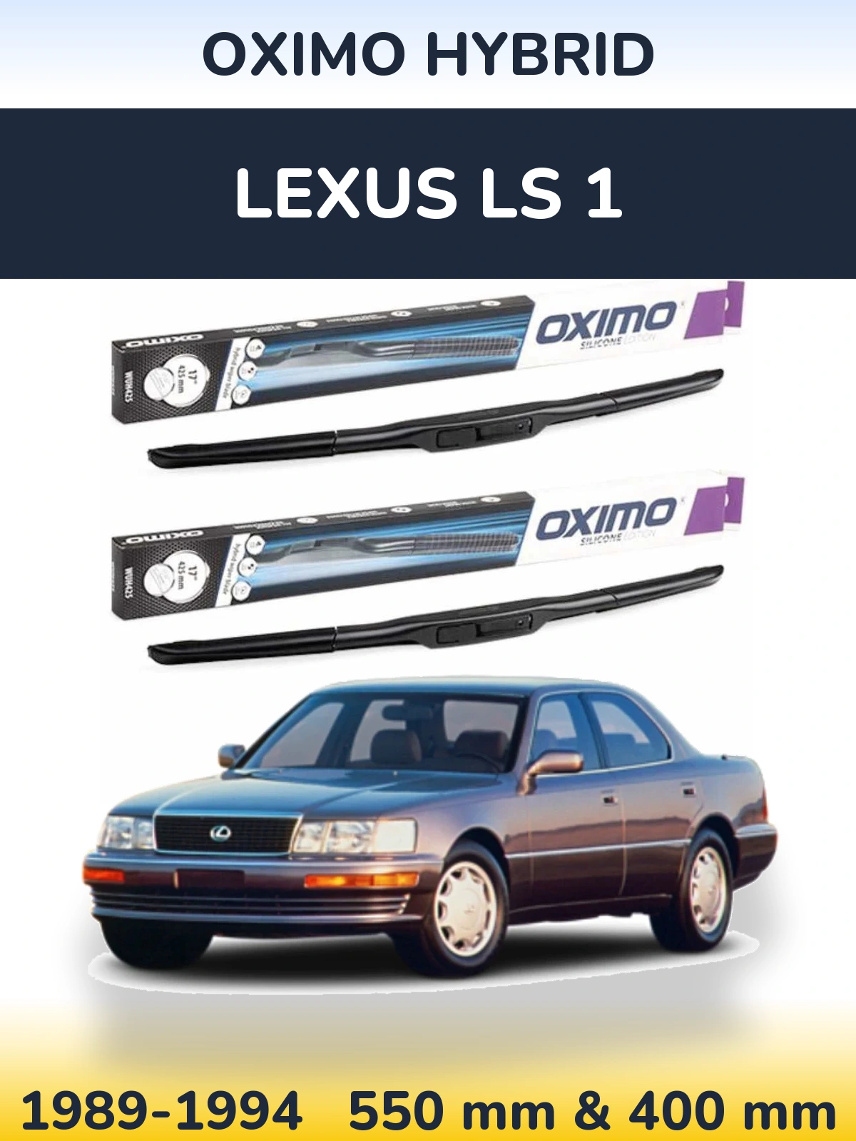 Front wiper blade set Oximo Hybrid 550 & 400 мм for Lexus LS 1 1989-1994