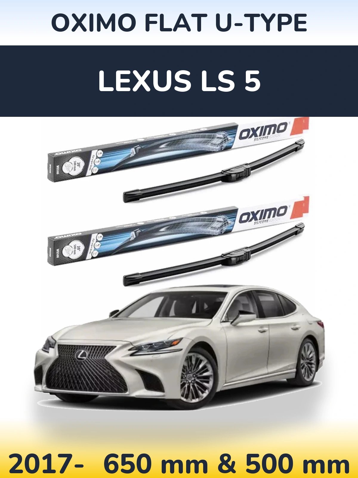 Komplet przednich wycieraczek Oximo Flat U-type 650 & 500 mm do Lexus LS 5 2017-2026