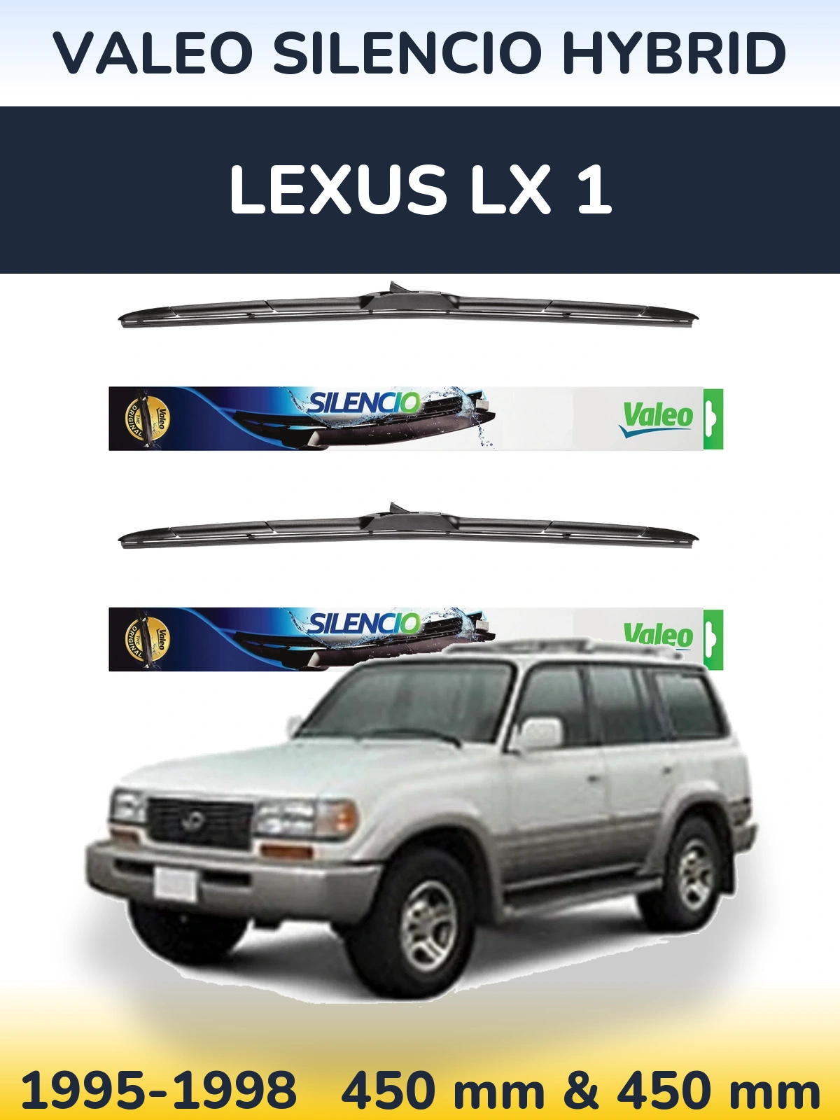Front wiper blade set Valeo Silencio Hybrid 450 & 450 мм for Lexus LX 1 1995-1998