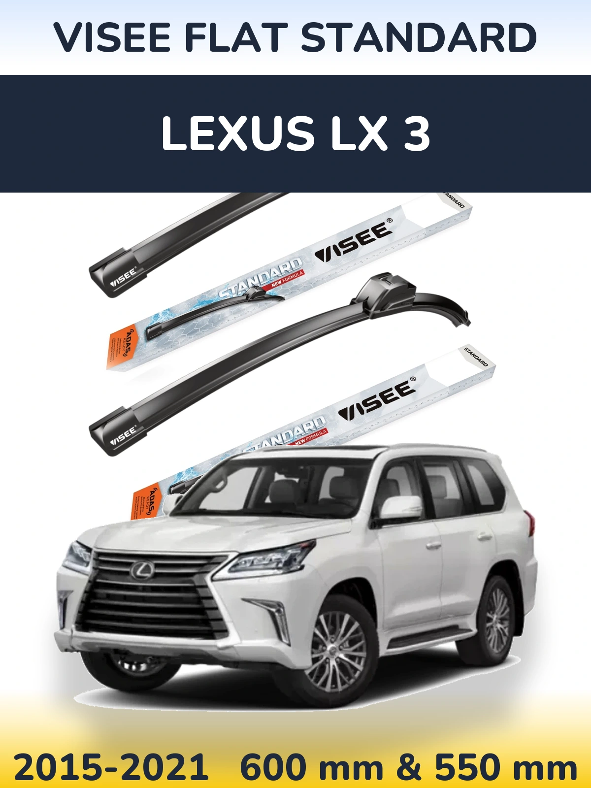 Front wiper blade set VISEE FLAT STANDARD 600 & 550 mm for Lexus LX 3 2015-2021