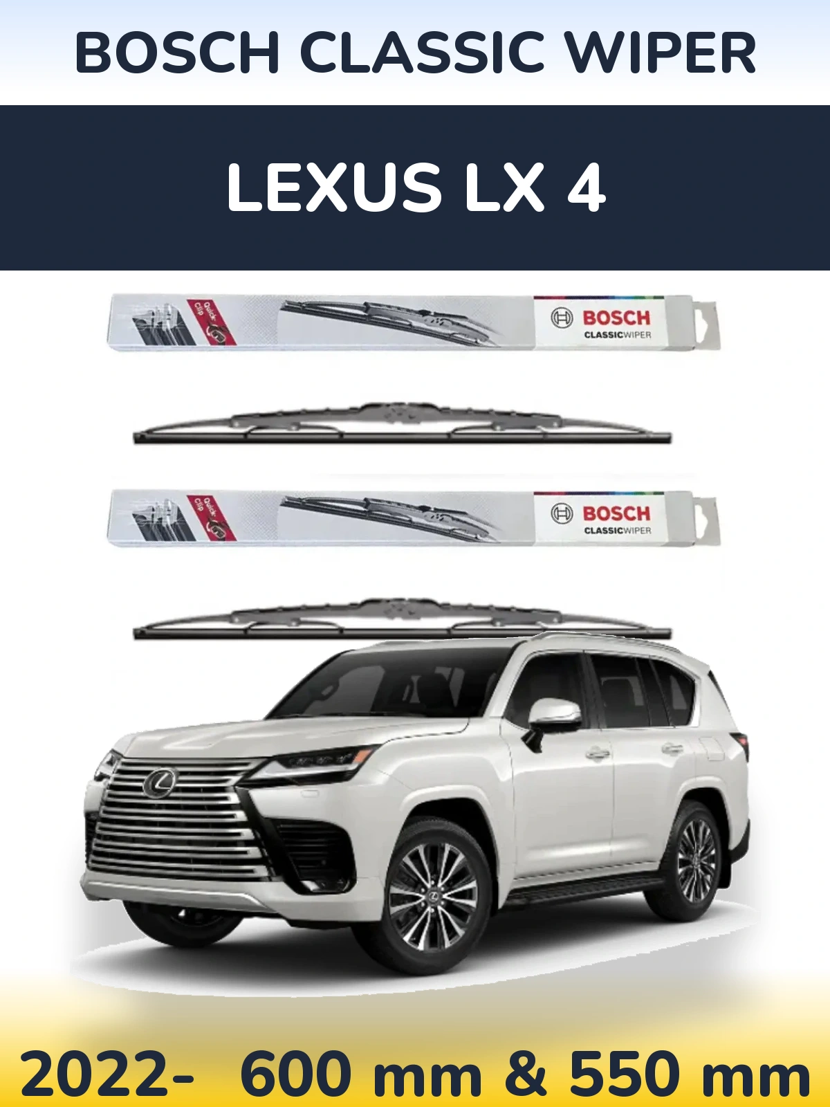 Front wiper blade set BOSCH Classic Wiper 600 & 550 мм for Lexus LX 4 2022-2026