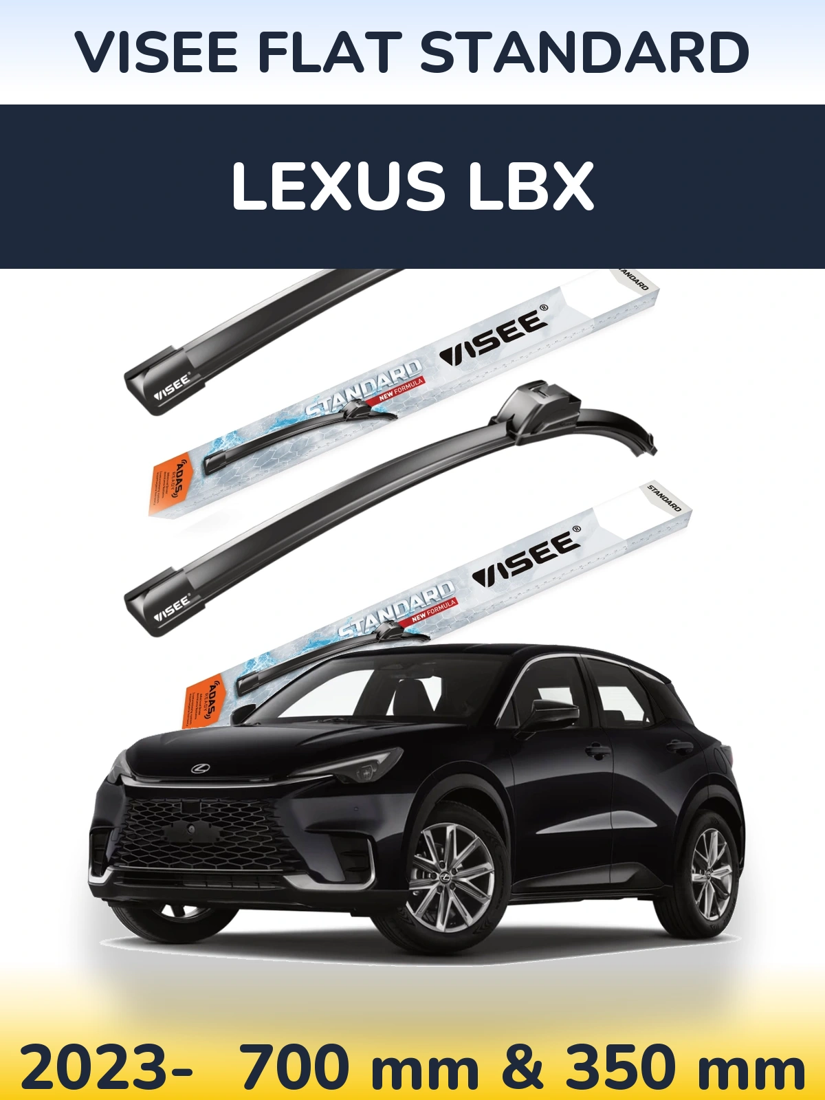 Front wiper blade set VISEE FLAT STANDARD 700 & 350 мм for Lexus LBX 2023-2026