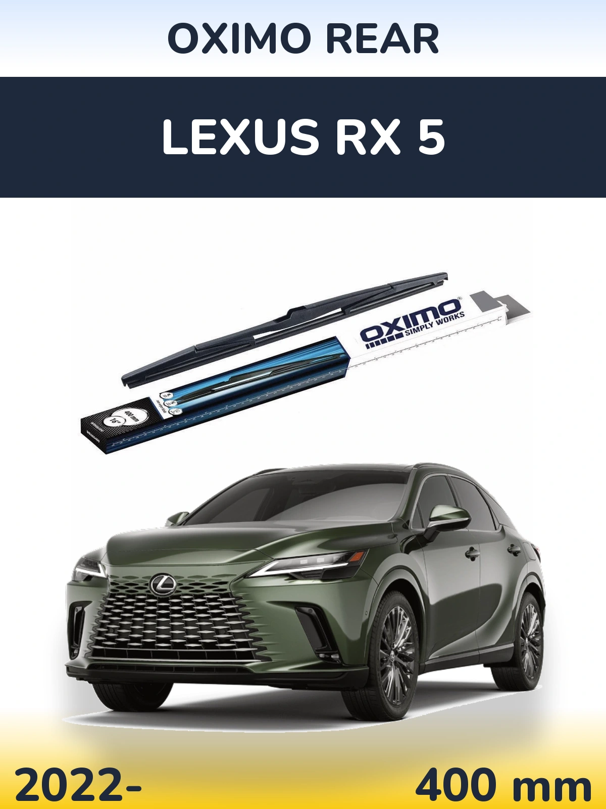 Задня щітка Oximo Rear 400 мм для Lexus RX 5 2022-2026