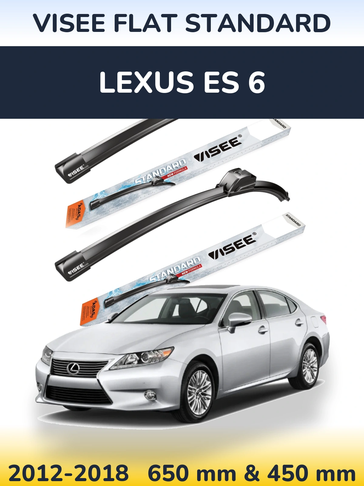 Front wiper blade set VISEE FLAT STANDARD 650 & 450 мм for Lexus ES 6 2012-2018