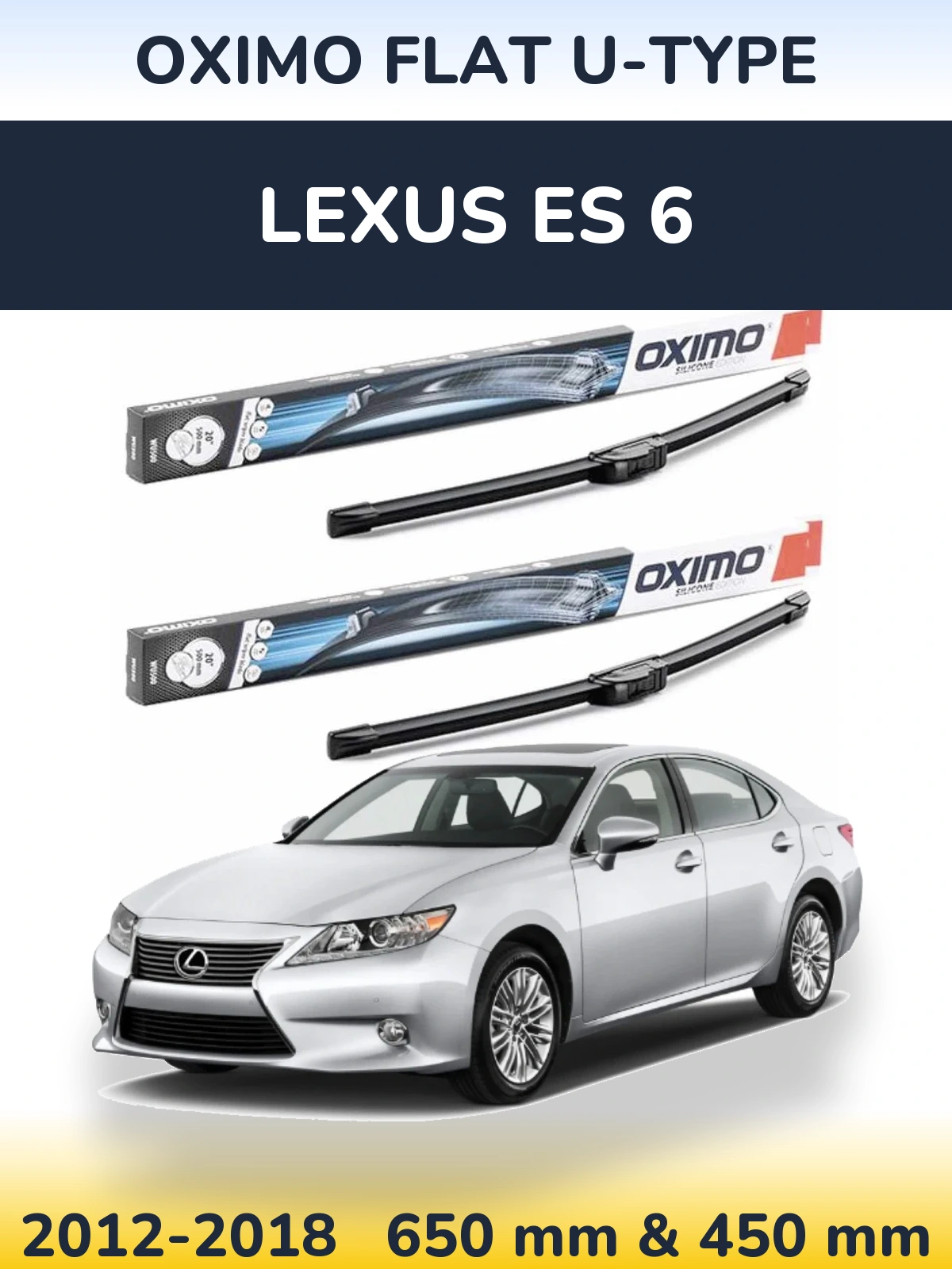 Front wiper blade set Oximo Flat U-type 650 & 450 мм for Lexus ES 6 2012-2018