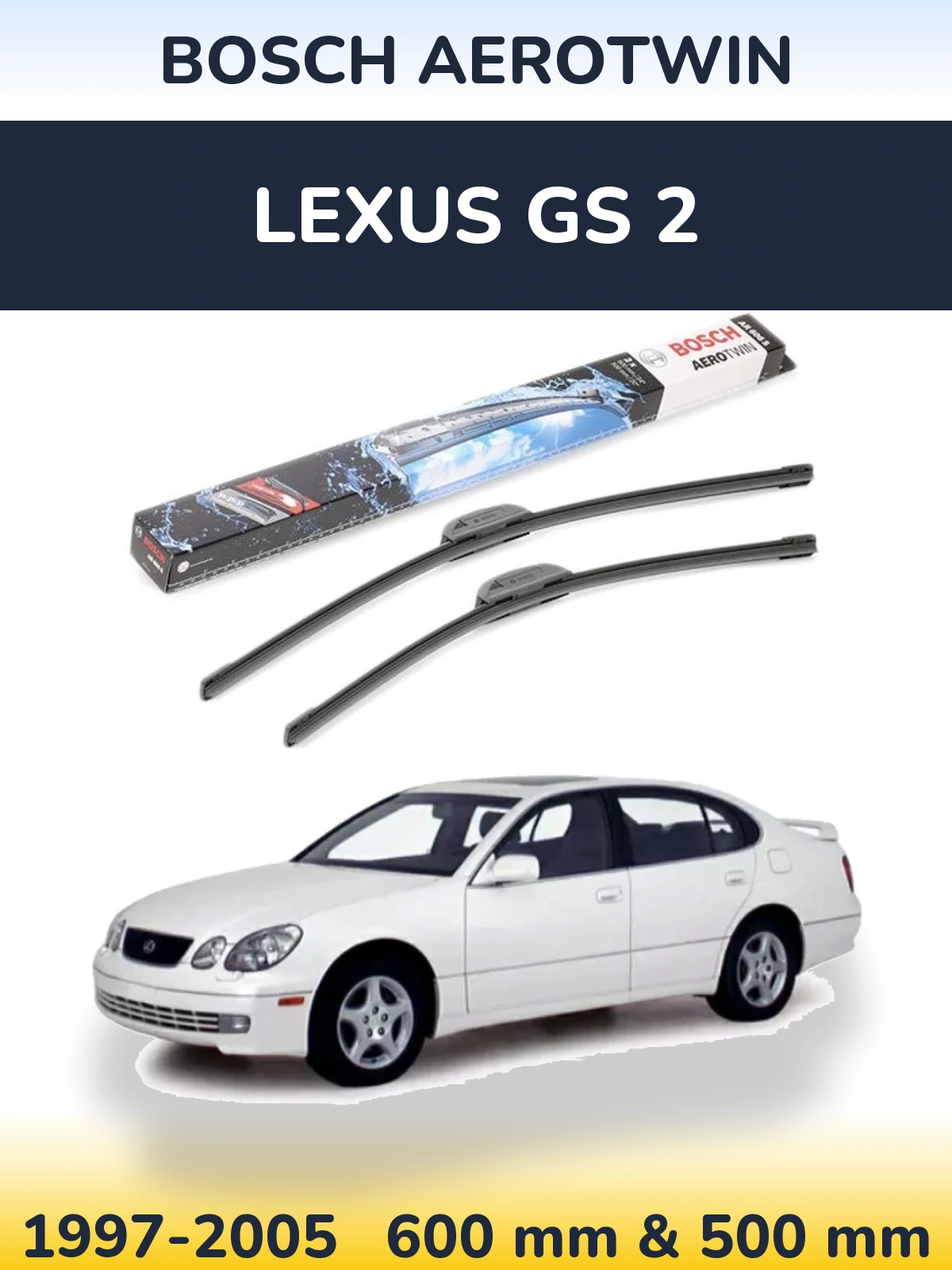 Комплект передніх щіток BOSCH AeroTwin 600 & 500 мм для Lexus GS 2 1997-2005