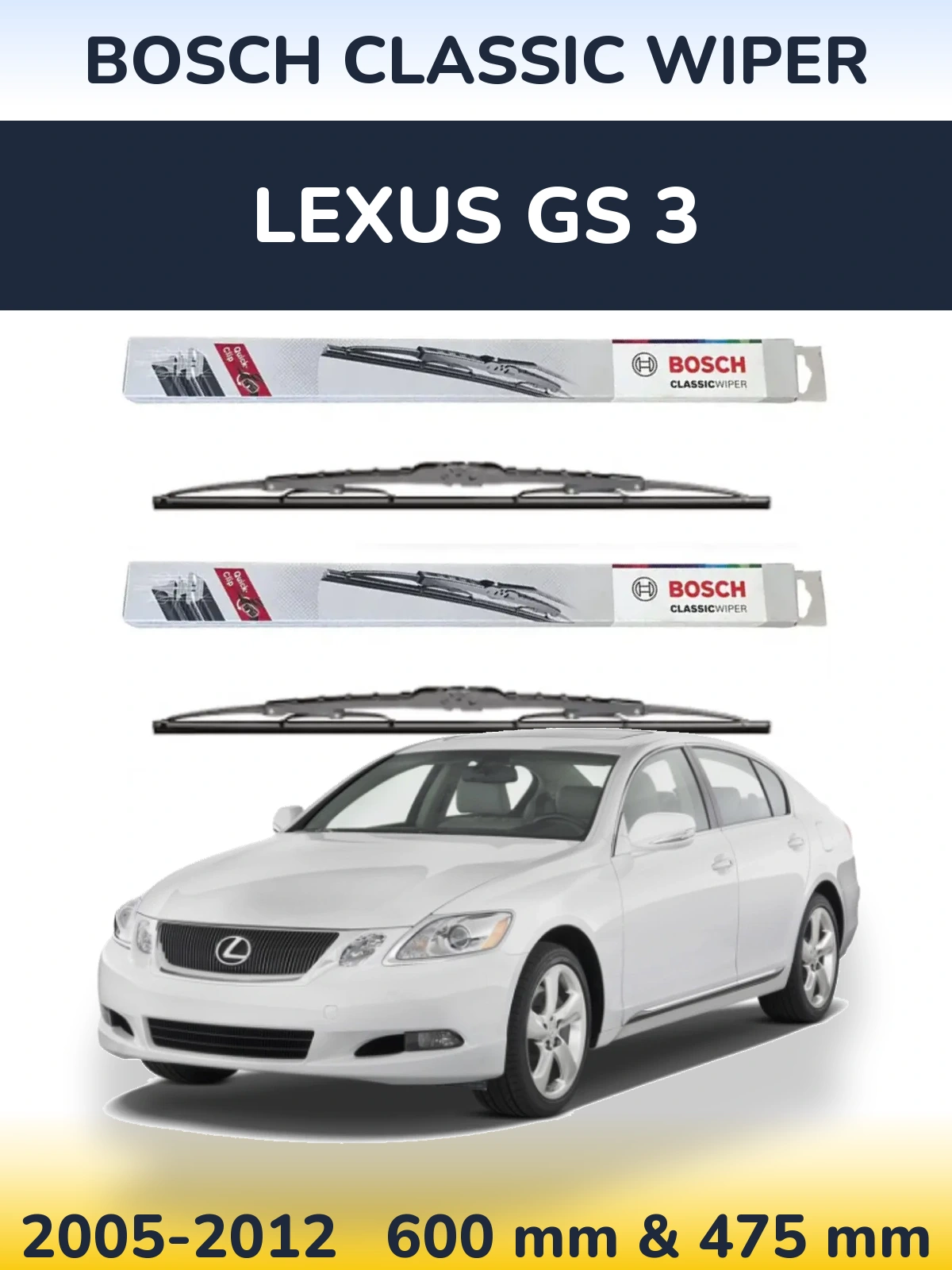 Front wiper blade set BOSCH Classic Wiper 600 & 475 мм for Lexus GS 3 2005-2012